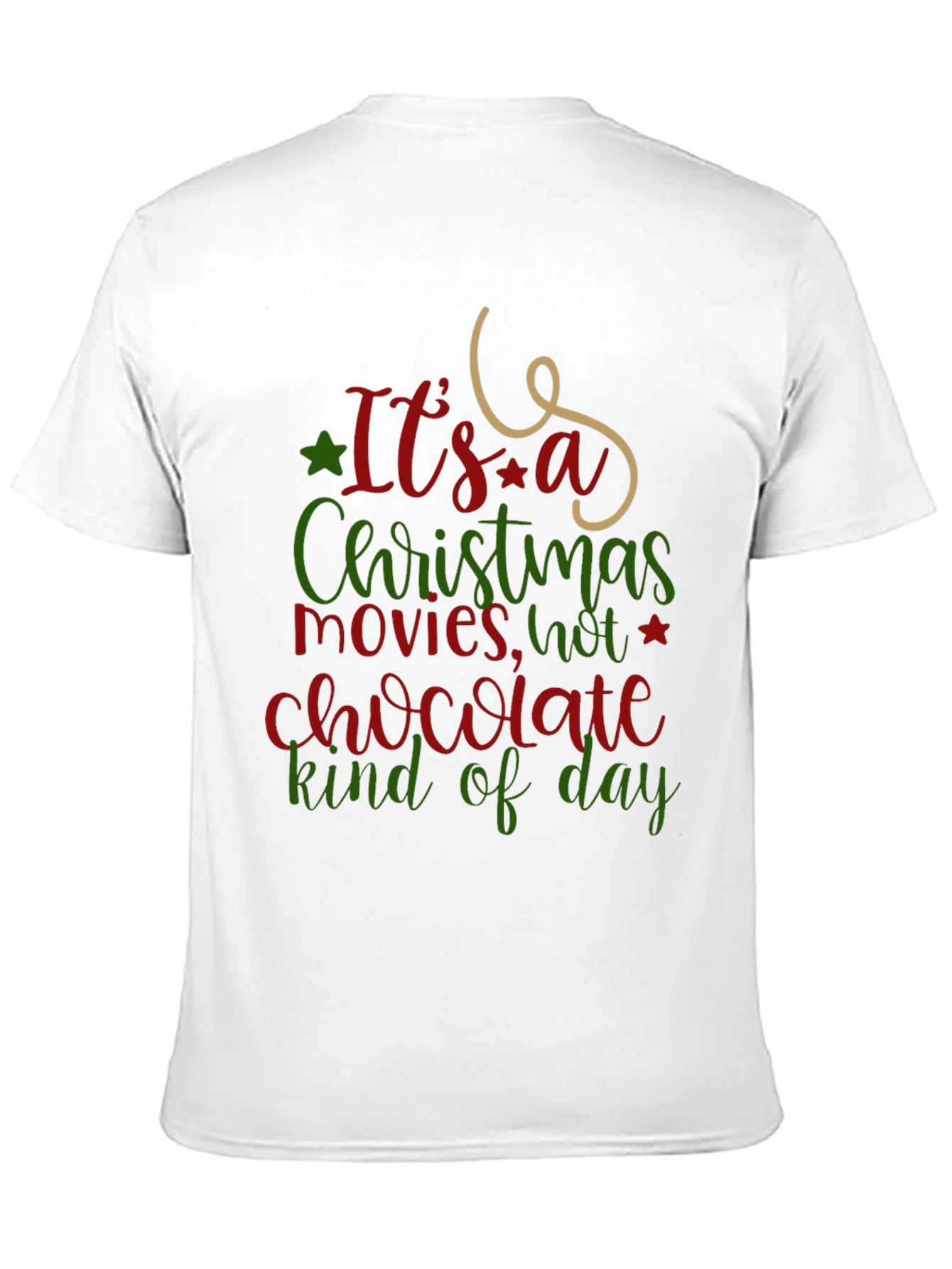 Its A Christmas Movie T-Shirt