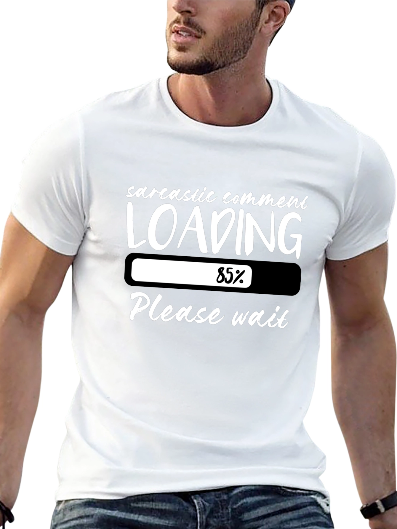 Sarcastic Comment Loading T-Shirt Humor Tee