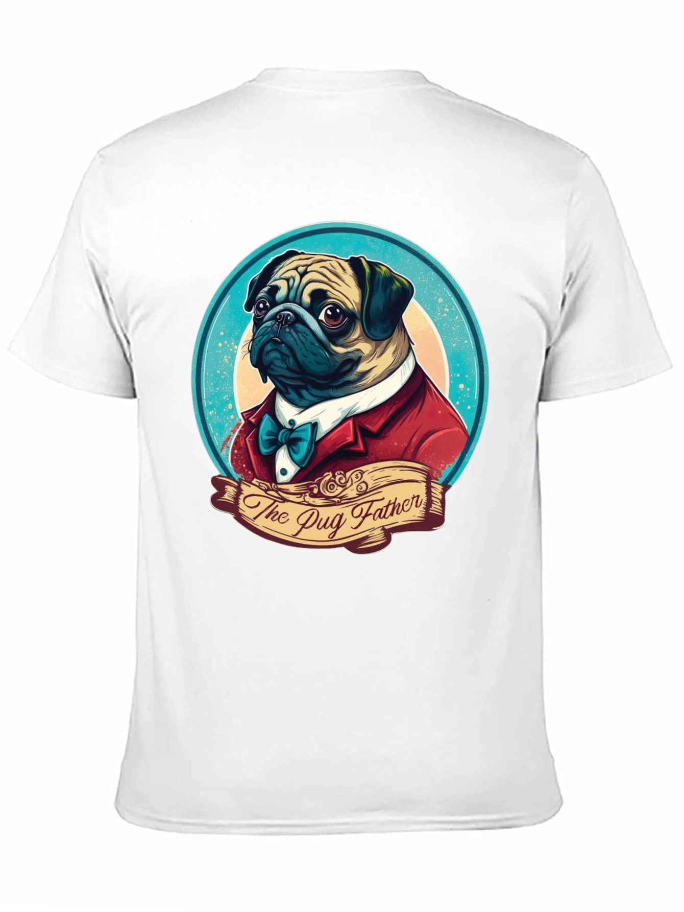 The Pug Father T-Shirt - Funny Dog Lover Tee