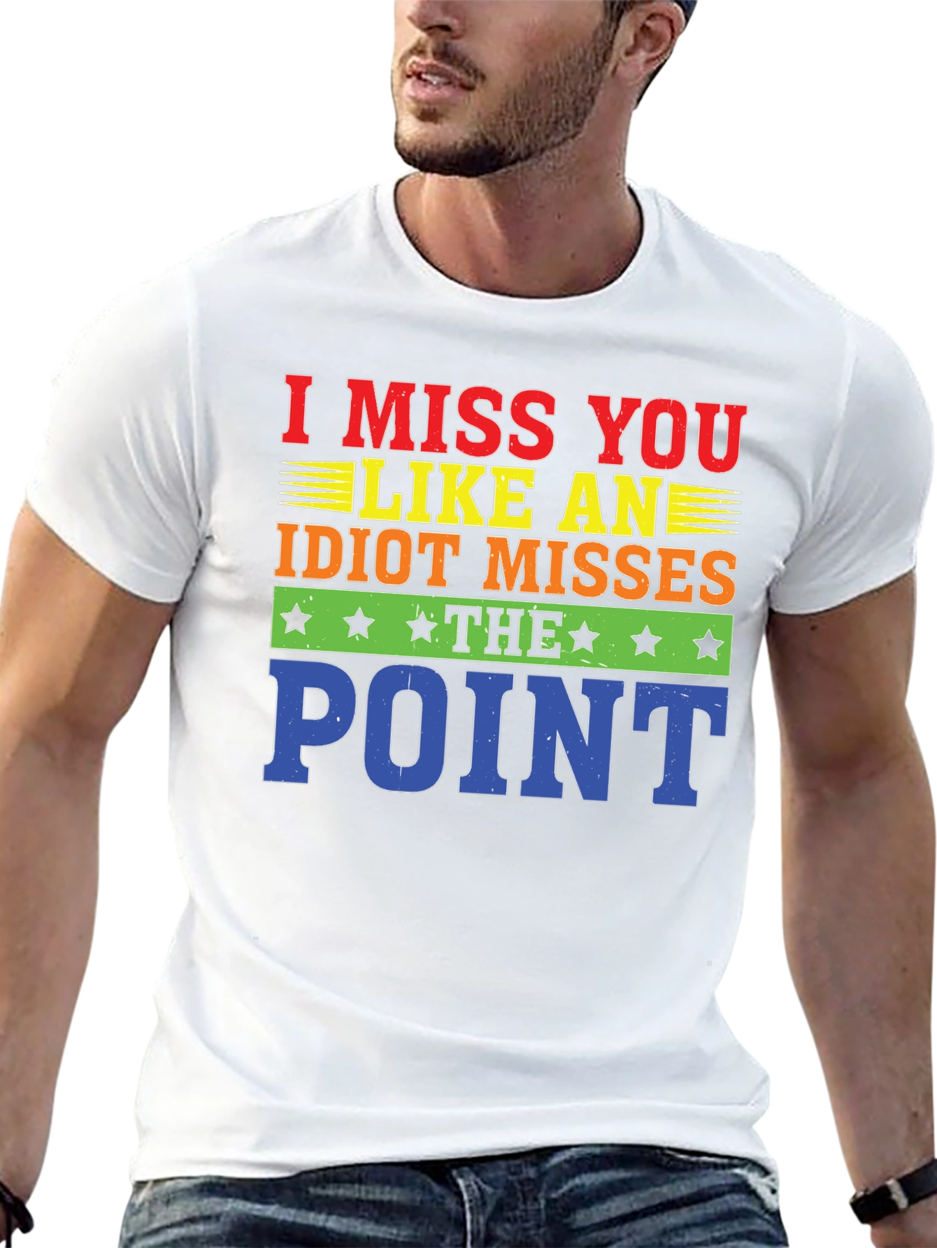 I Miss You Like An Idiot T-Shirt