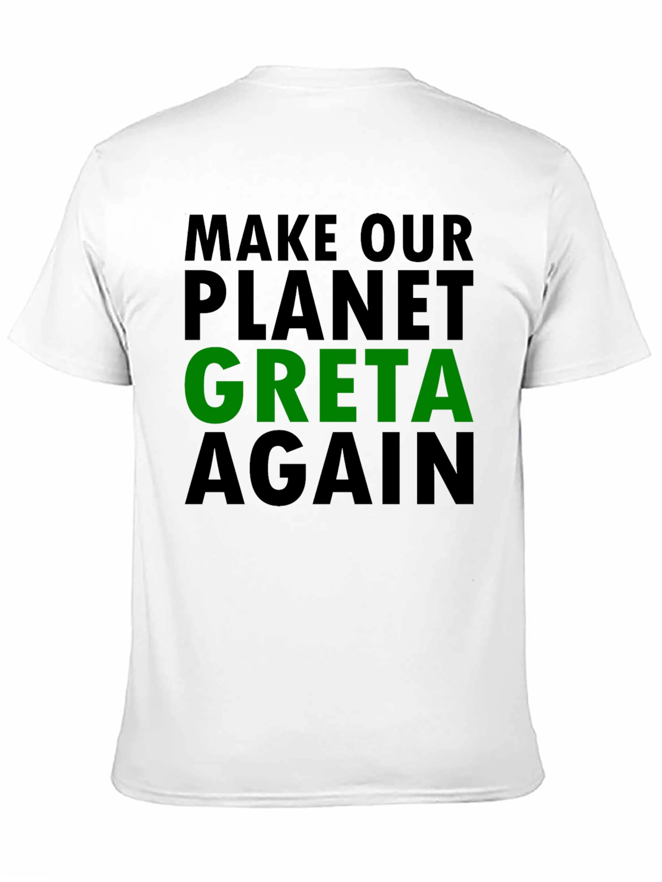 Make Our Planet Greta Again Graphic Tee
