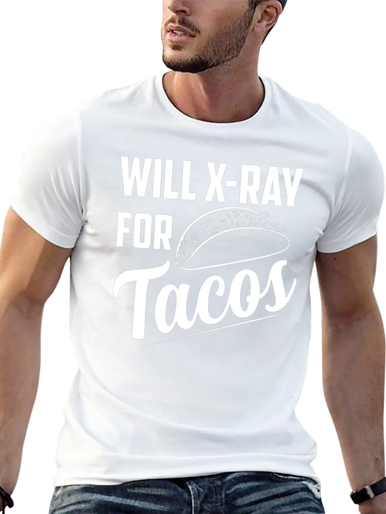Will X-Ray For Tacos Funny Graphic Tee