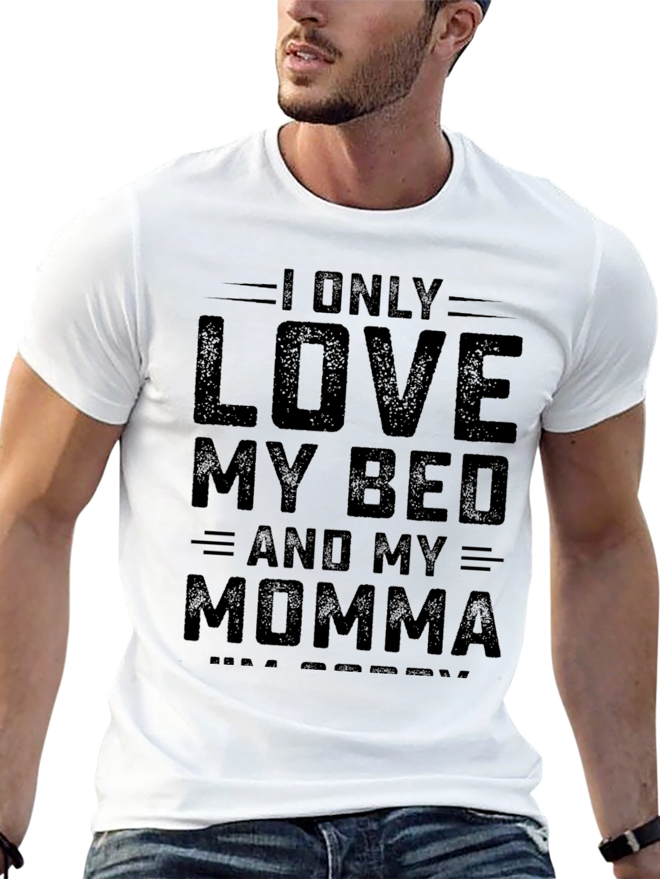 I Love My Bed and Momma Graphic T-Shirt