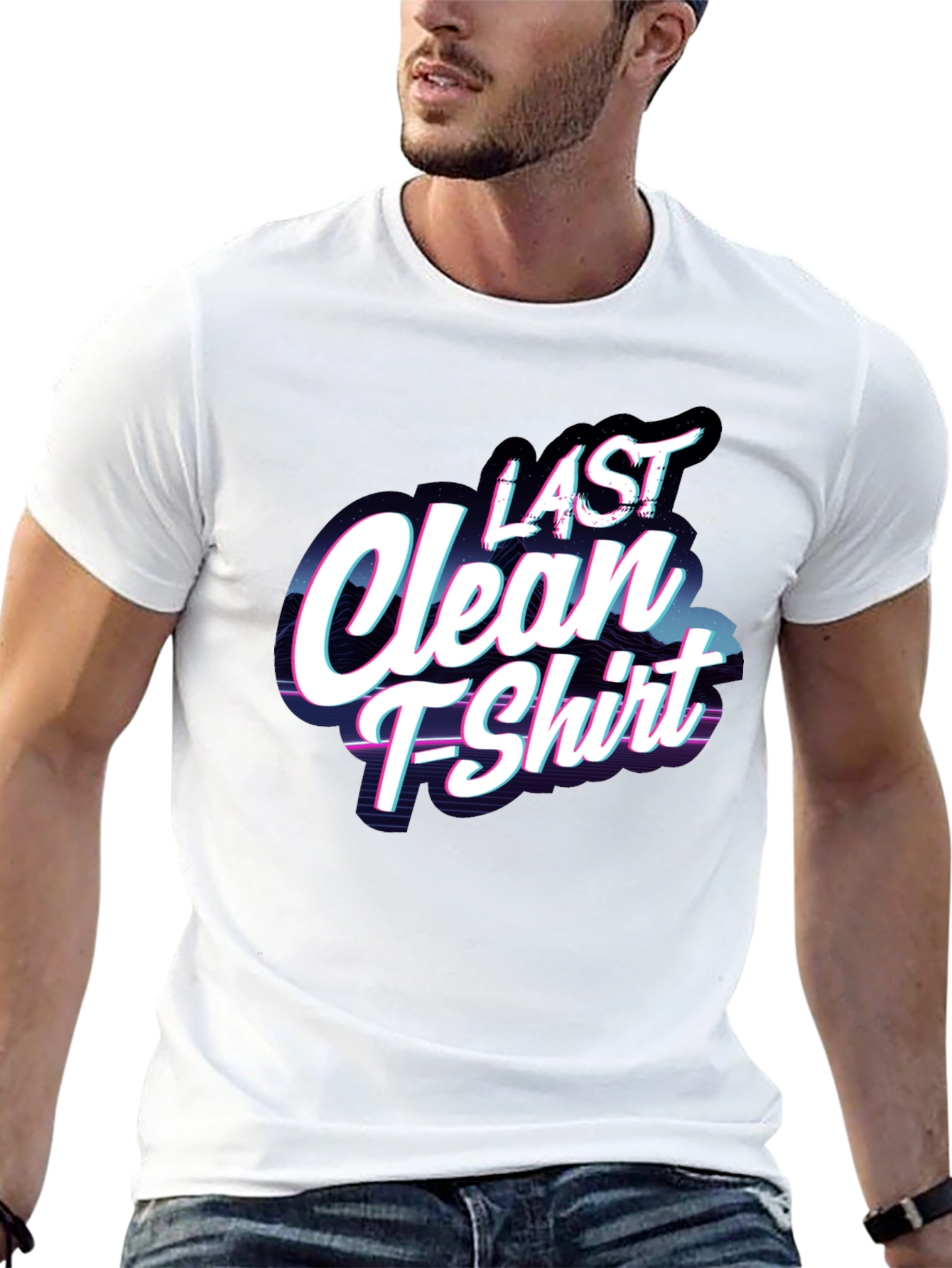 Last Clean T-Shirt - Funny Graphic Tee