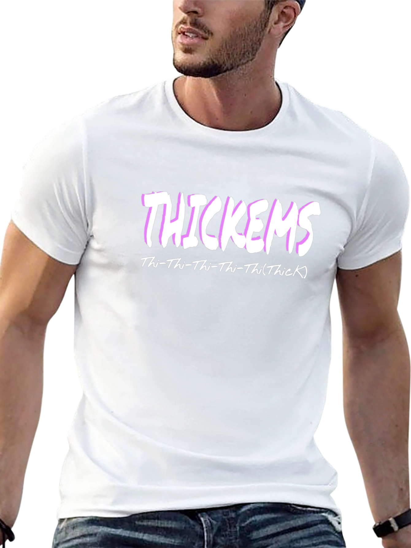 Thickems Graphic T-Shirt - Thi-Thi-Thi-Thi(Thick)