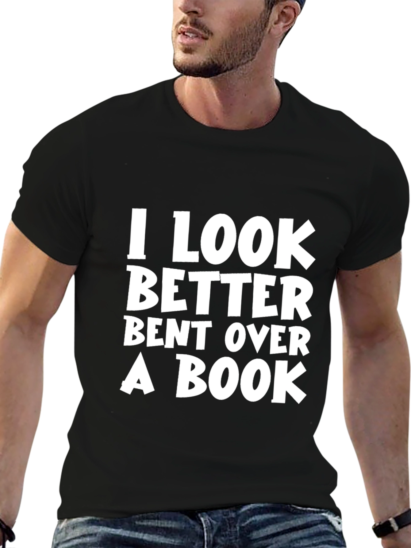 I Look Better Bent Over a Book T-Shirt