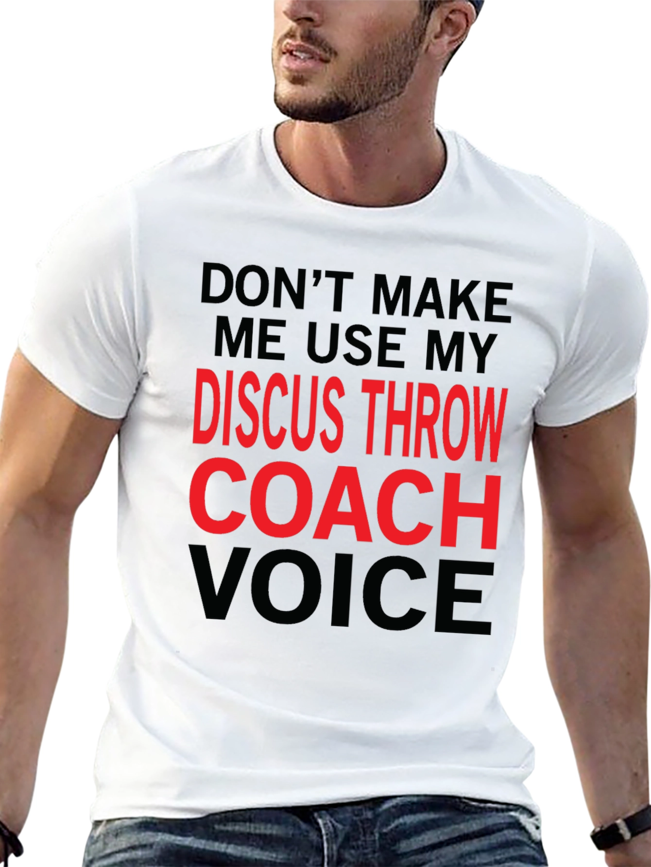 Discus Throw Coach Voice T-Shirt - Funny Gift!