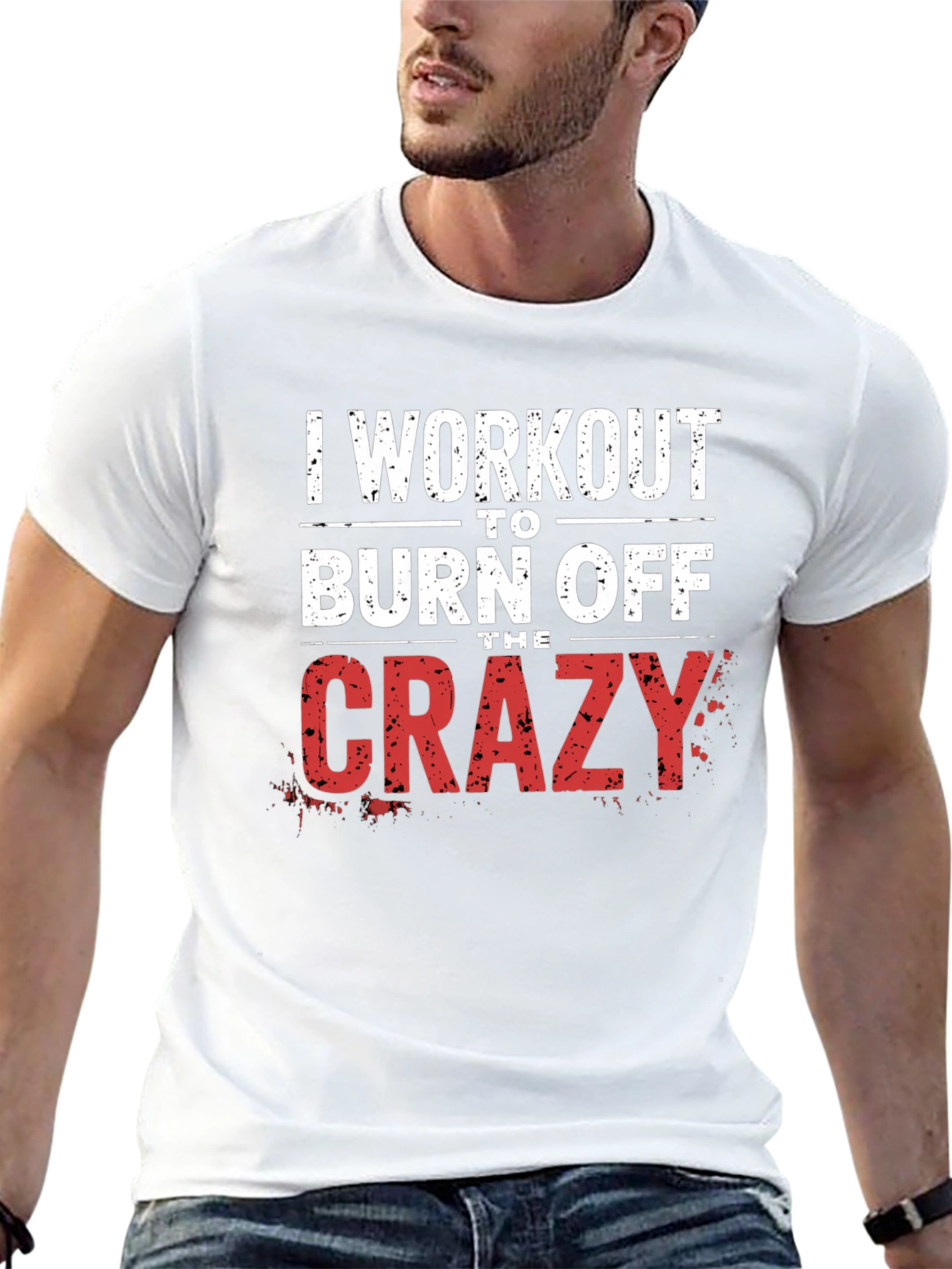 Workout to Burn Off The Crazy Graphic Tee