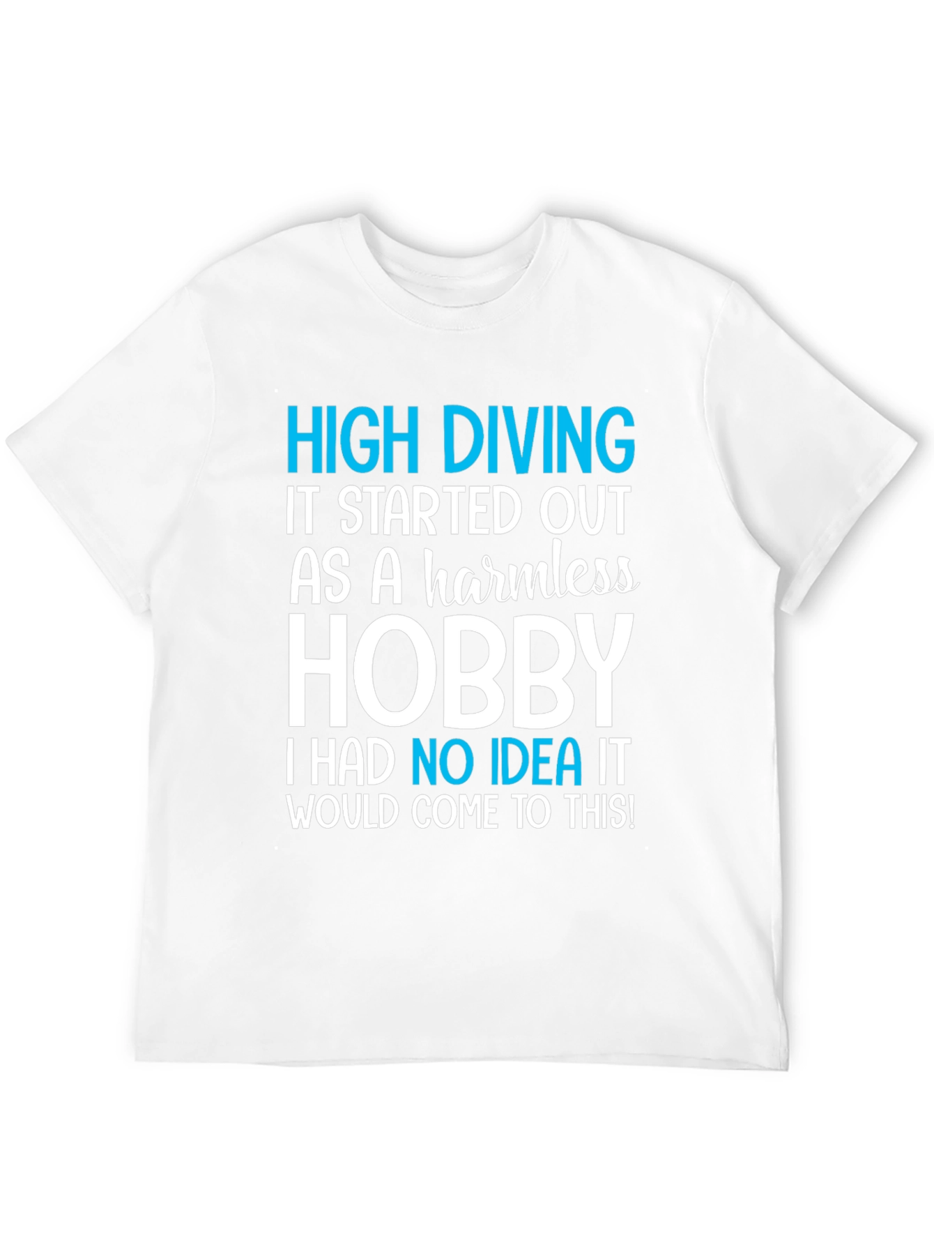High Diving Hobby T-Shirt