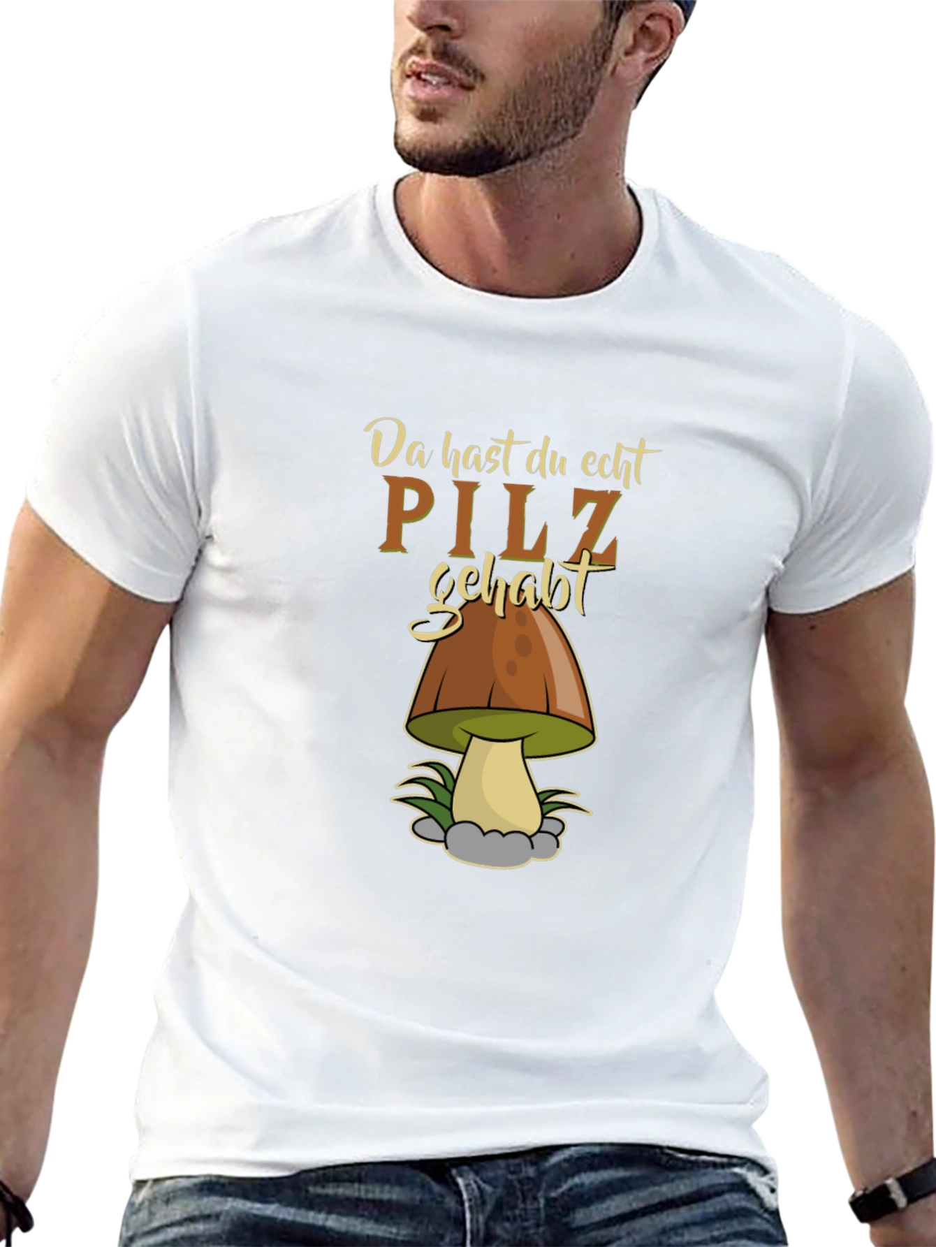 Funny Pilz Gehabt Mushroom Graphic Tee