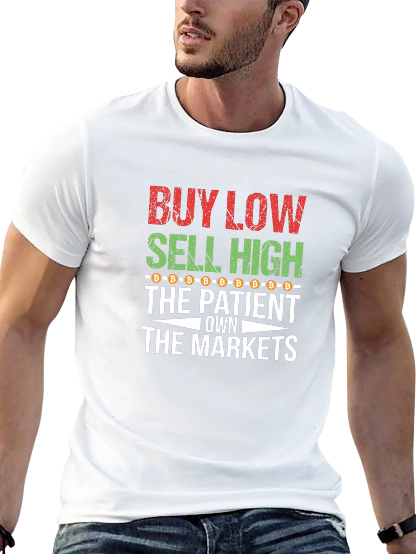 Buy Low Sell High Patient Bitcoin Crypto Trader T-Shirt