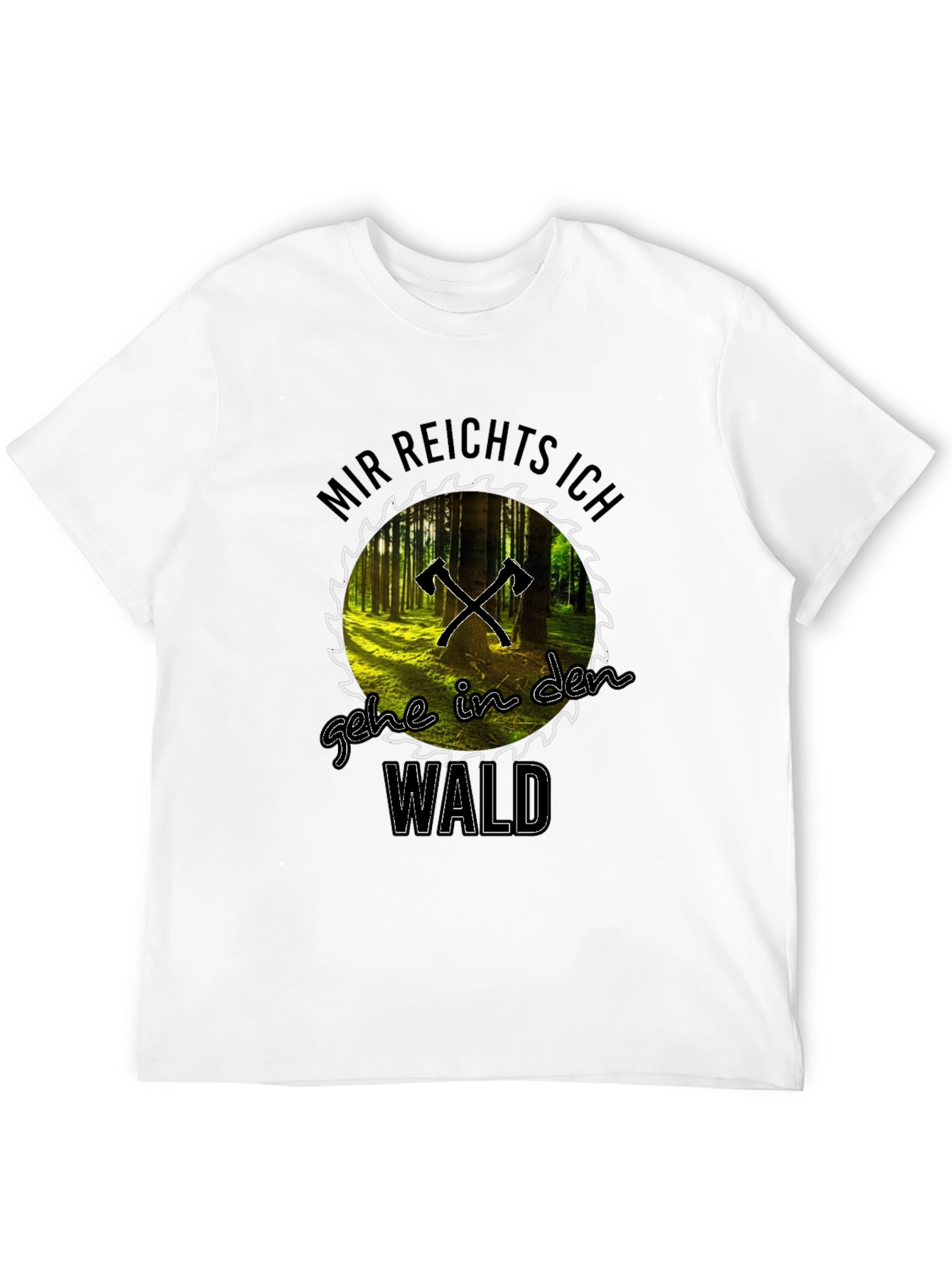 Mir Reichts Ich Gehe in den Wald T-Shirt
