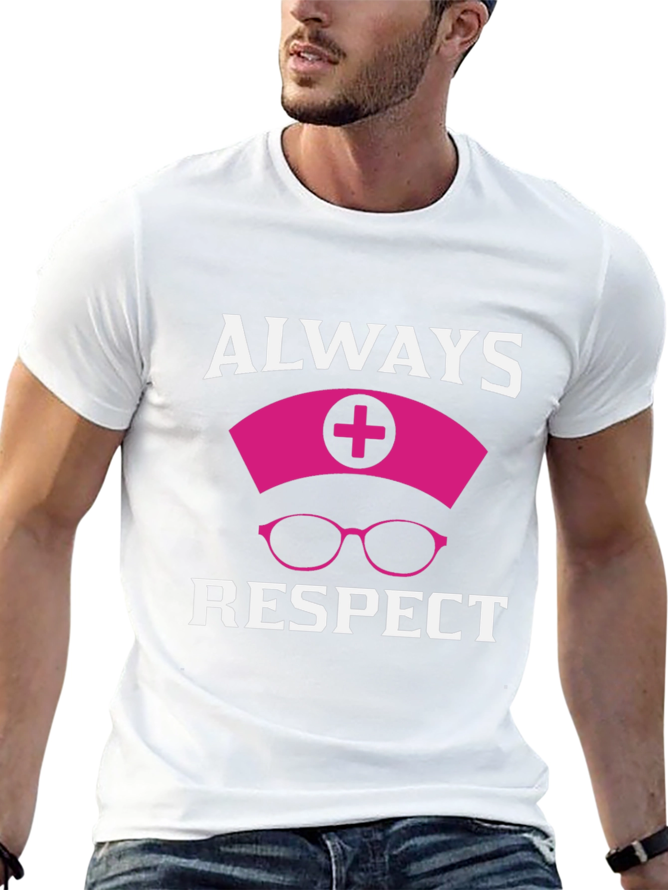 Always Respect Nurse T-Shirt