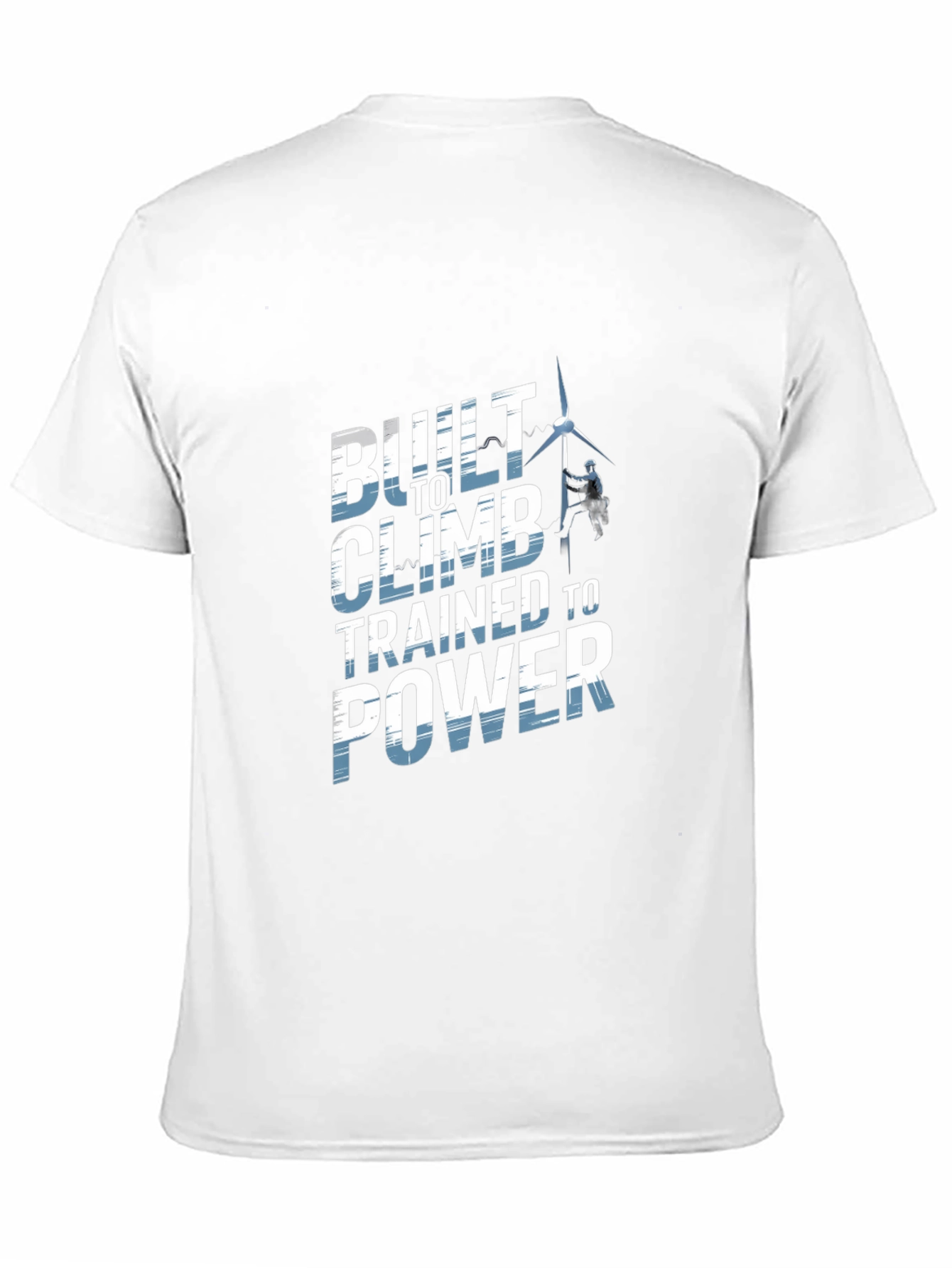 Built To Climb T-Shirt - Power Lineman Tee