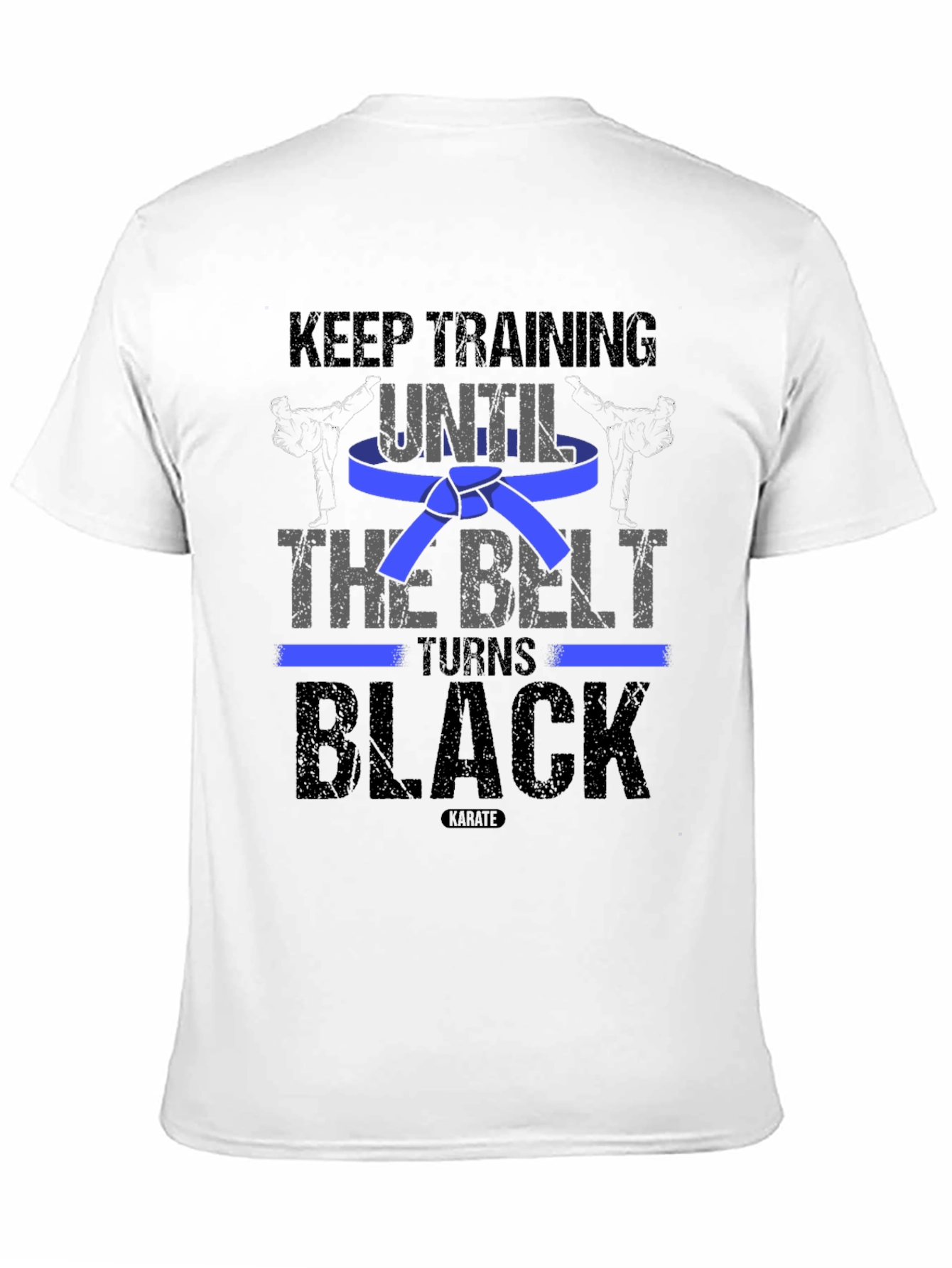 Keep Training Karate T-Shirt