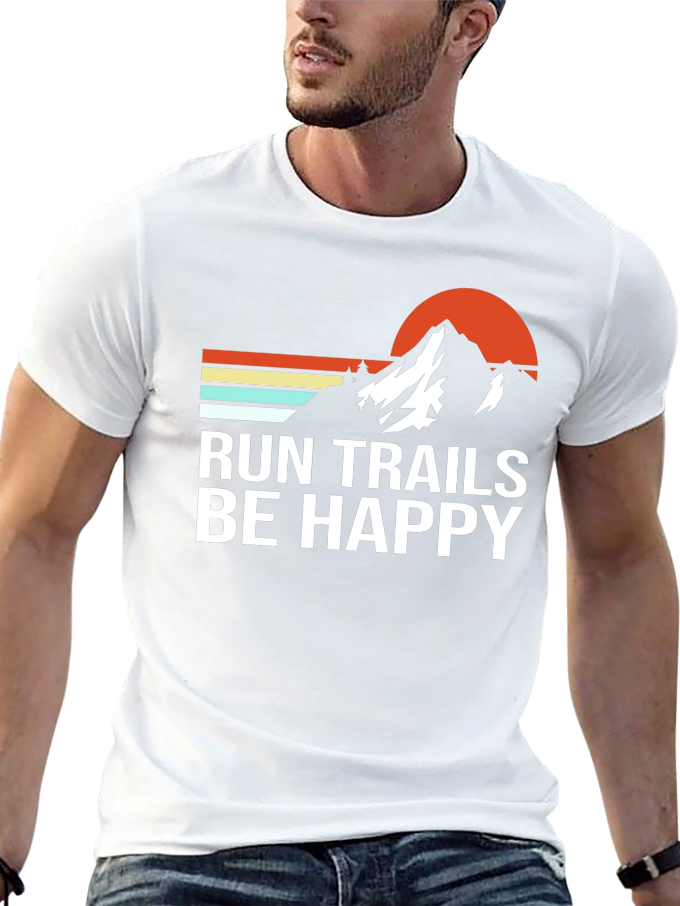 Run Trails Be Happy Mountain T-Shirt