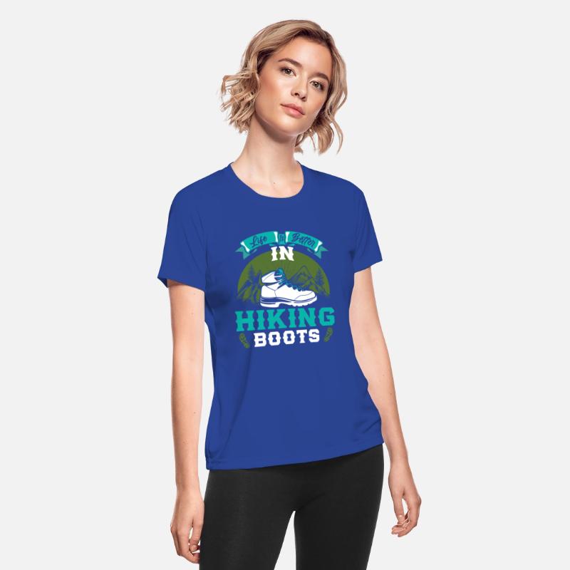 Life is better in Boots Hiking Mountain Fan