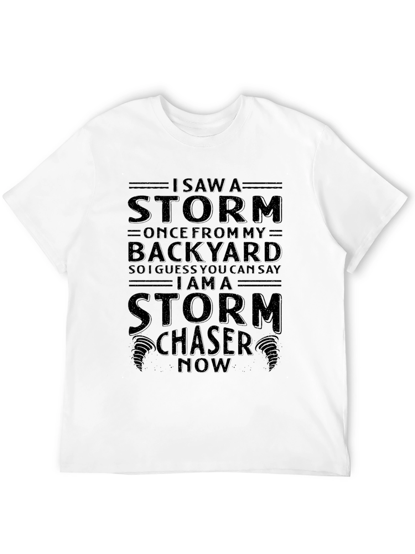 Storm Chaser Novelty Graphic T-Shirt
