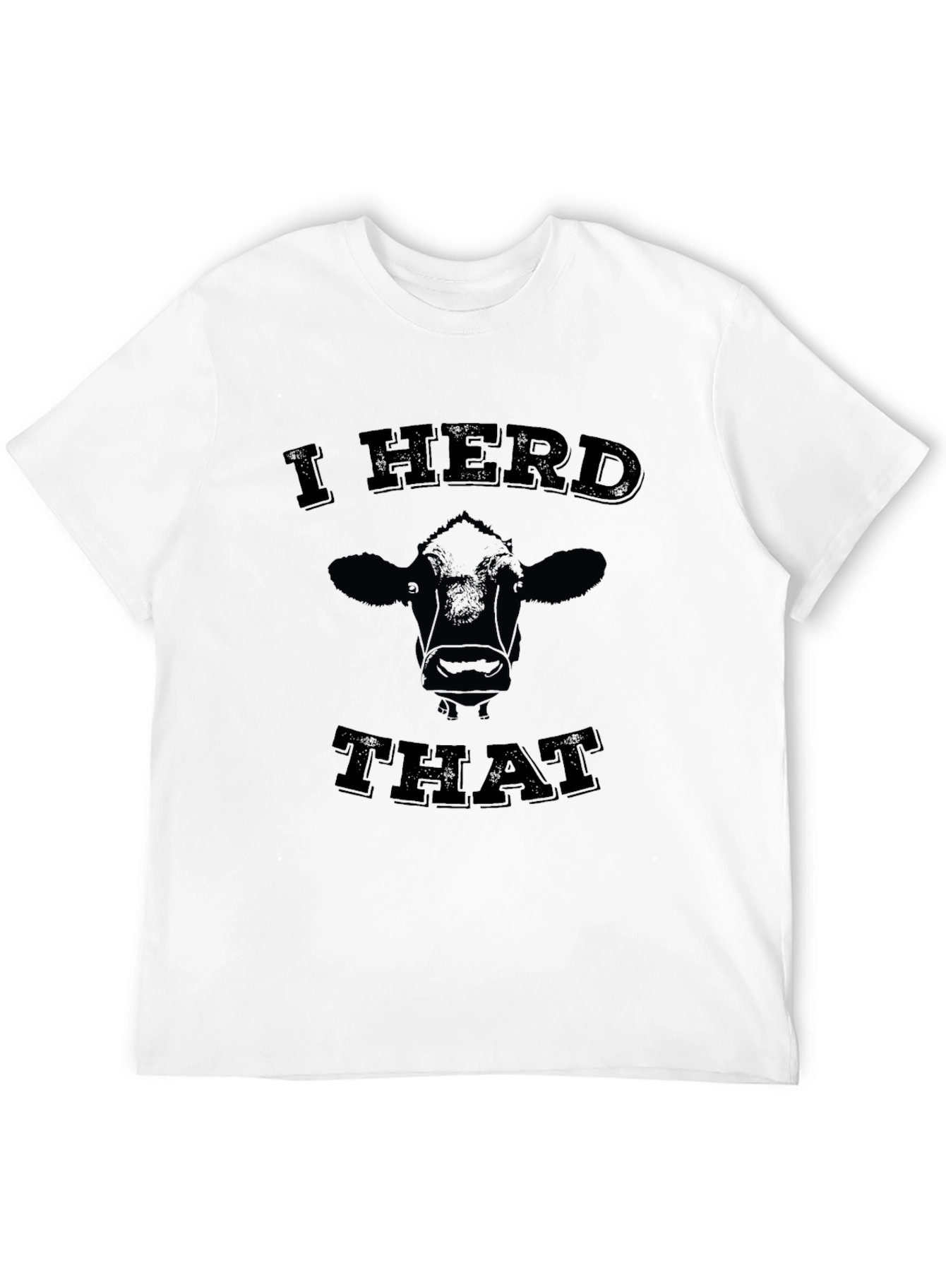 I Herd That Tee - Funny Cow Graphic T-Shirt