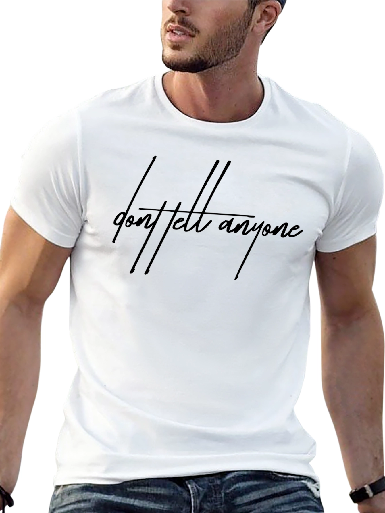 Dont Tell Anyone Graphic Tee