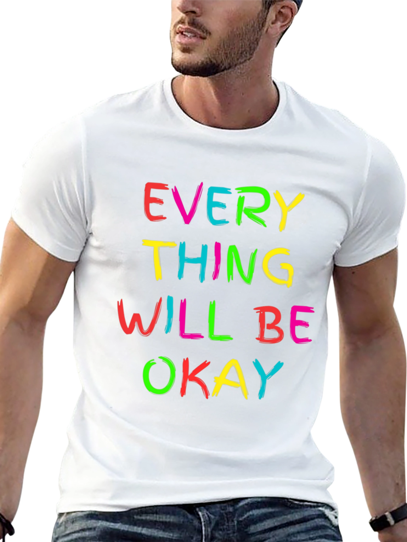 Everything Will Be Okay Graphic T-Shirt