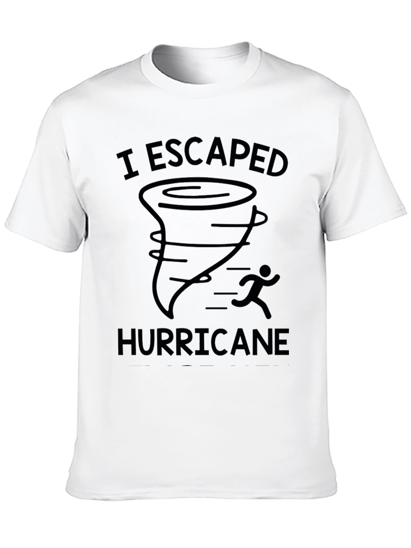 I Escaped Hurricane T-Shirt Black