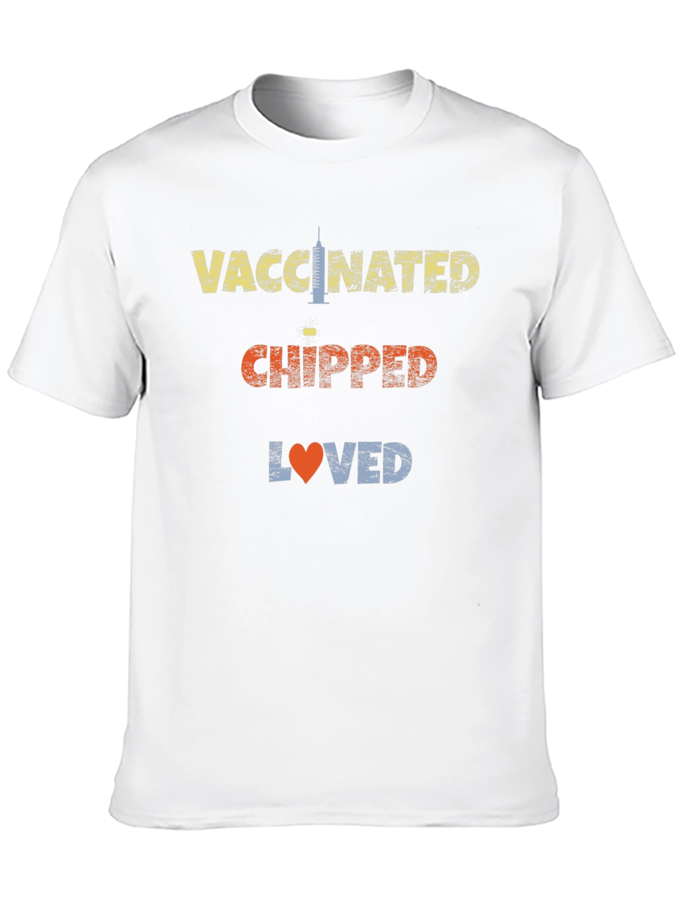 Vaccinated Chipped Loved Novelty T-Shirt