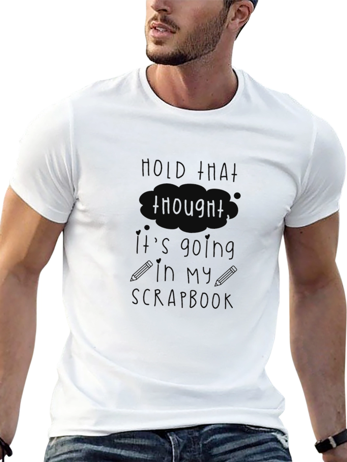 Hold That Thought T-Shirt - Funny Scrapbook Hobby Tee
