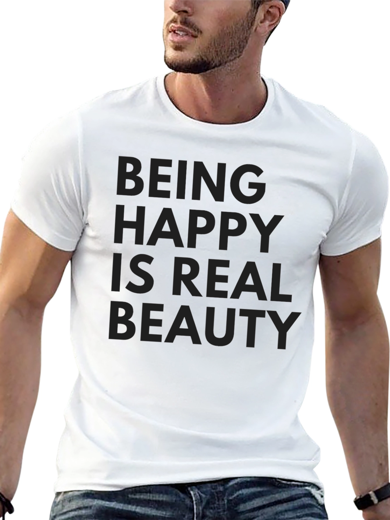 Being Happy is Real Beauty T-Shirt