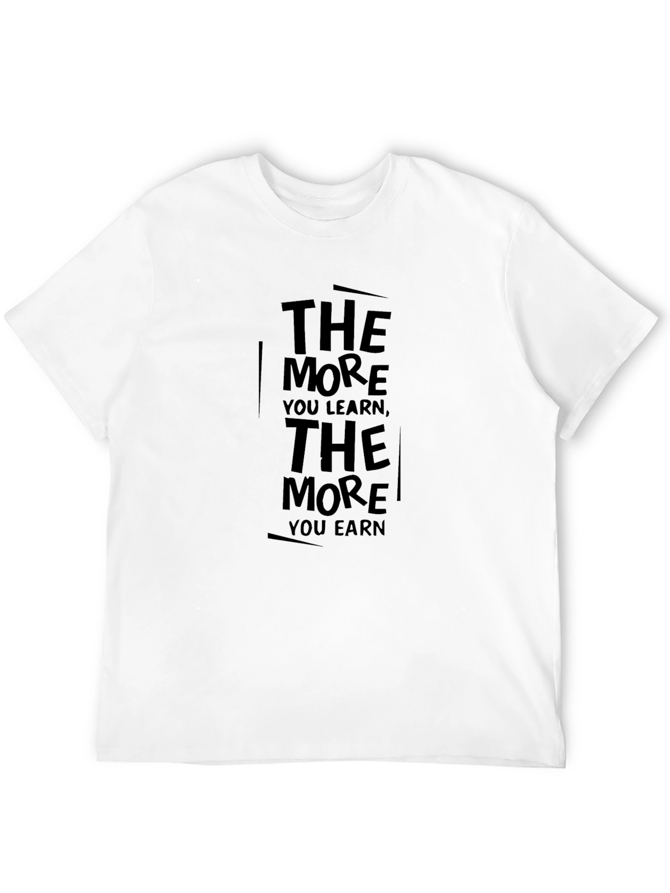 The More You Learn Graphic Tee
