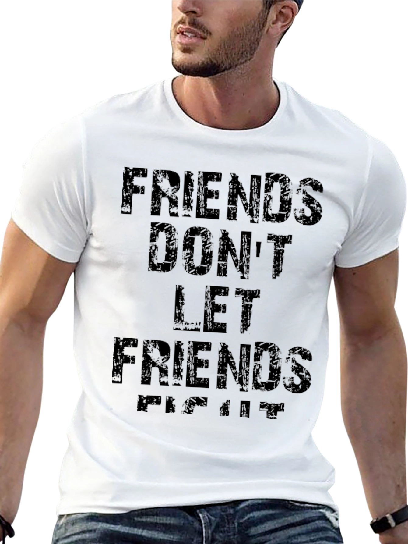 Friends Dont Let Friends Fight T-Shirt - Black