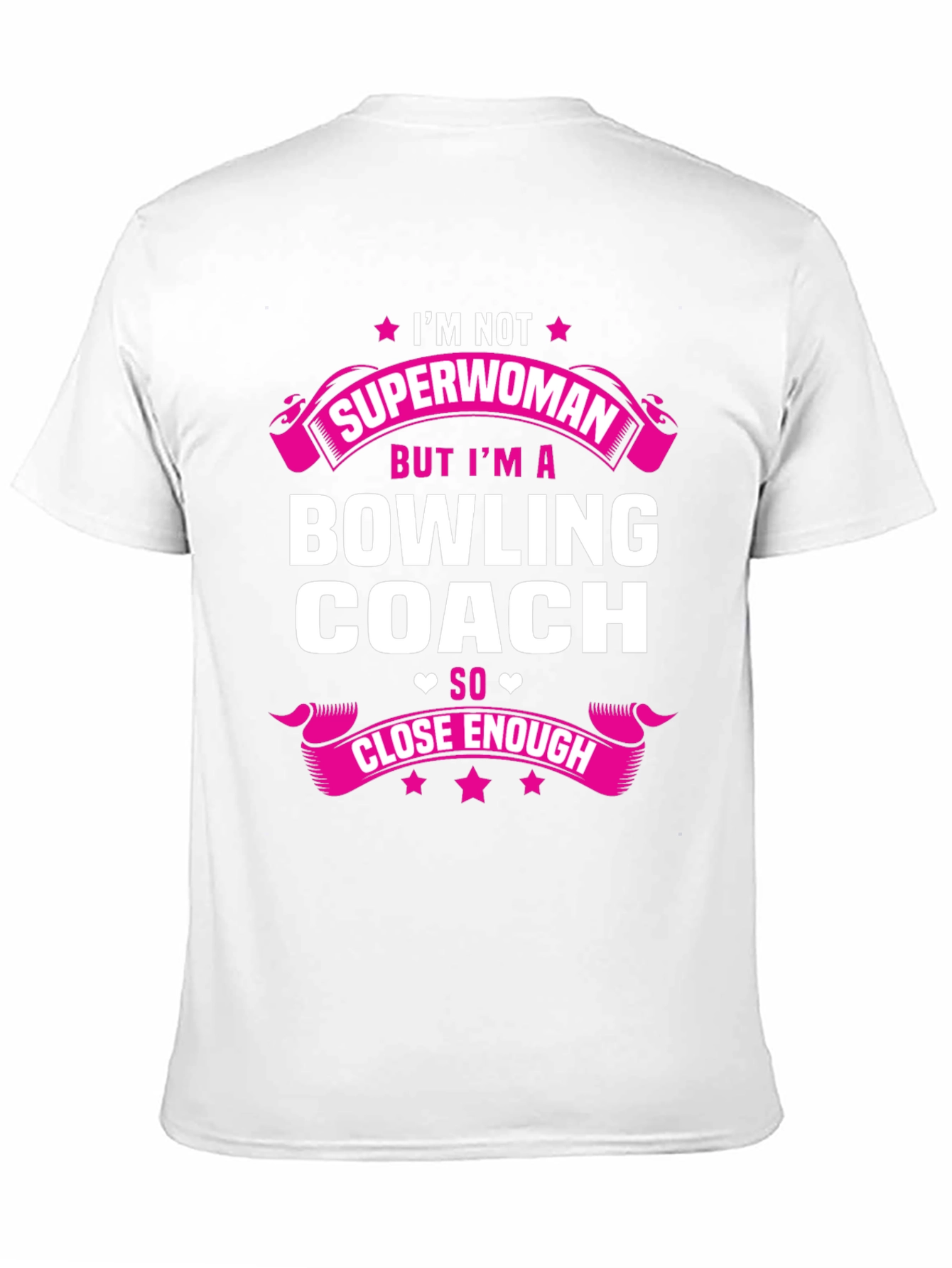 Bowling Coach Graphic Tee - Superwoman Close Enough