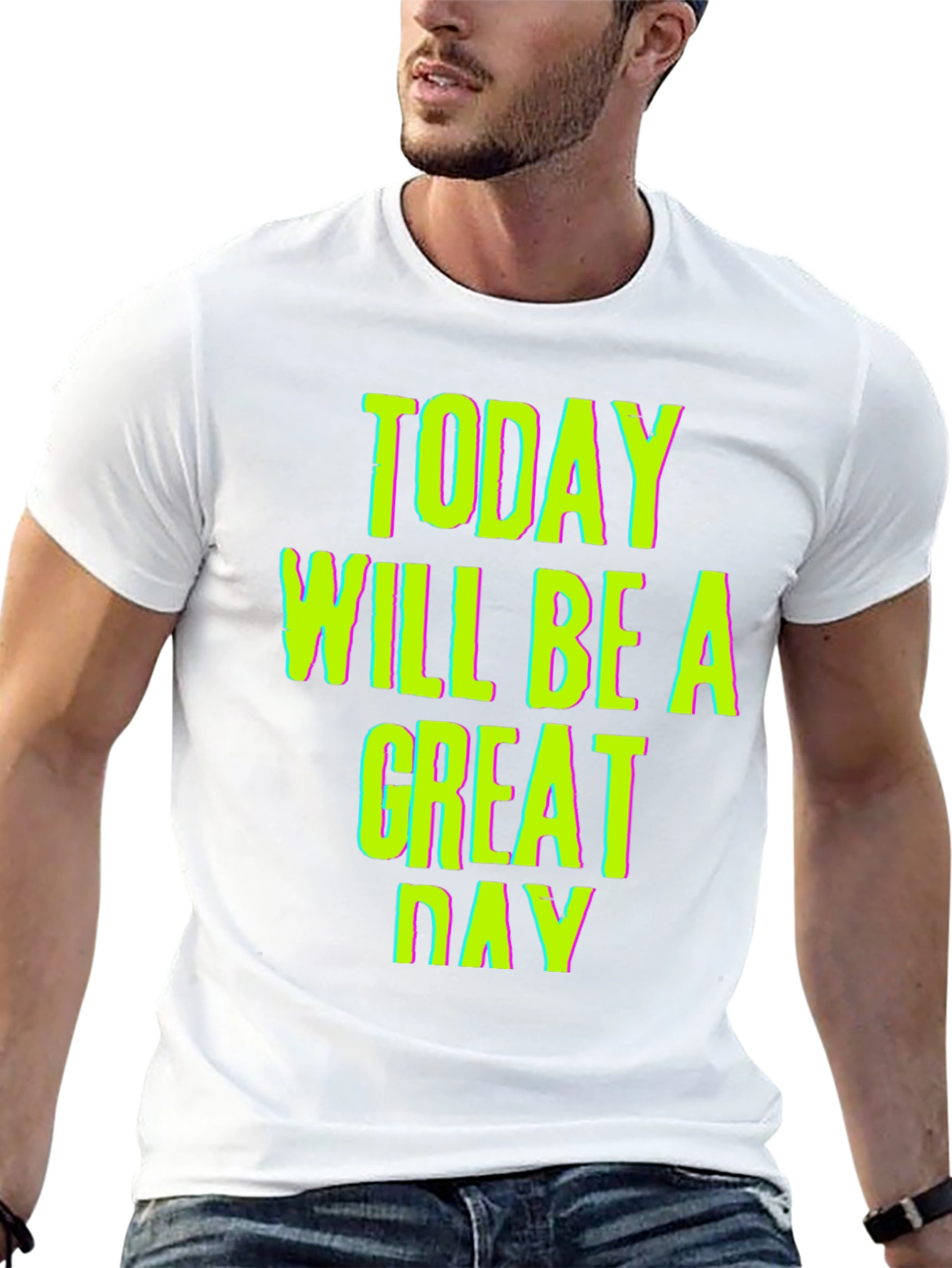 Today Will Be a Great Day Graphic Tee