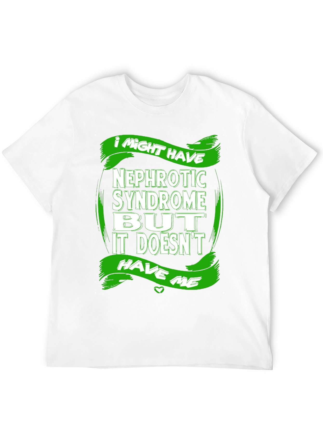 Nephrotic Syndrome Awareness T-Shirt