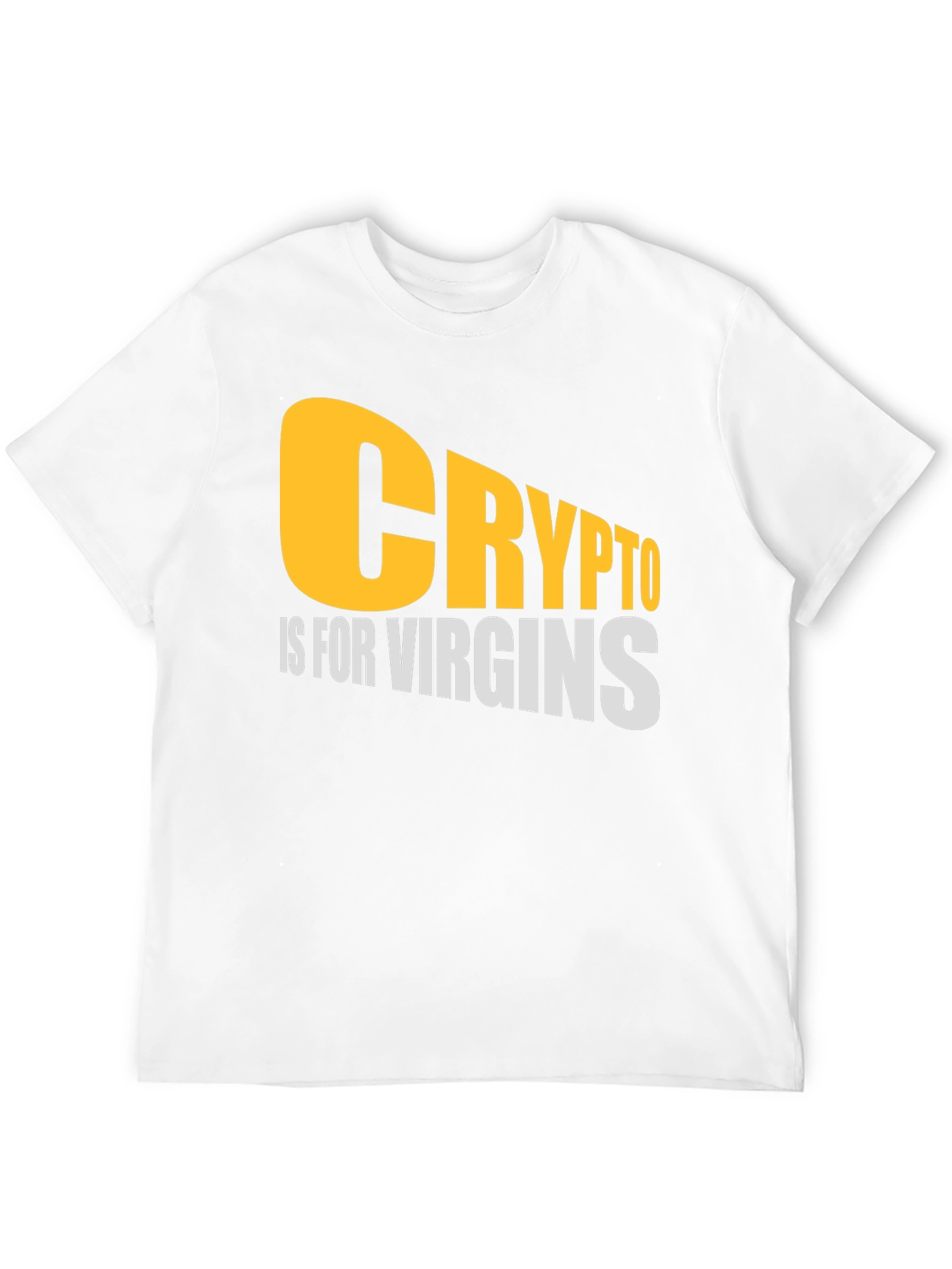 Crypto is for Virgins Graphic T-Shirt