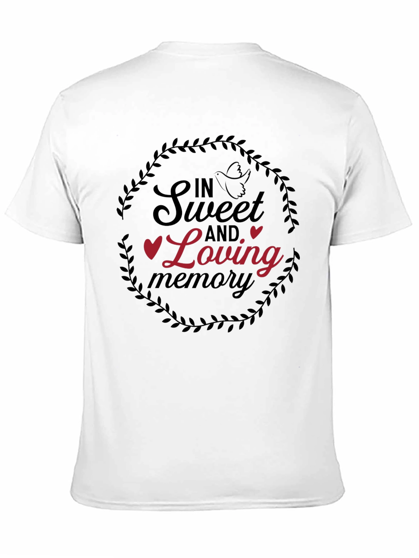 In Sweet and Loving Memory T-Shirt