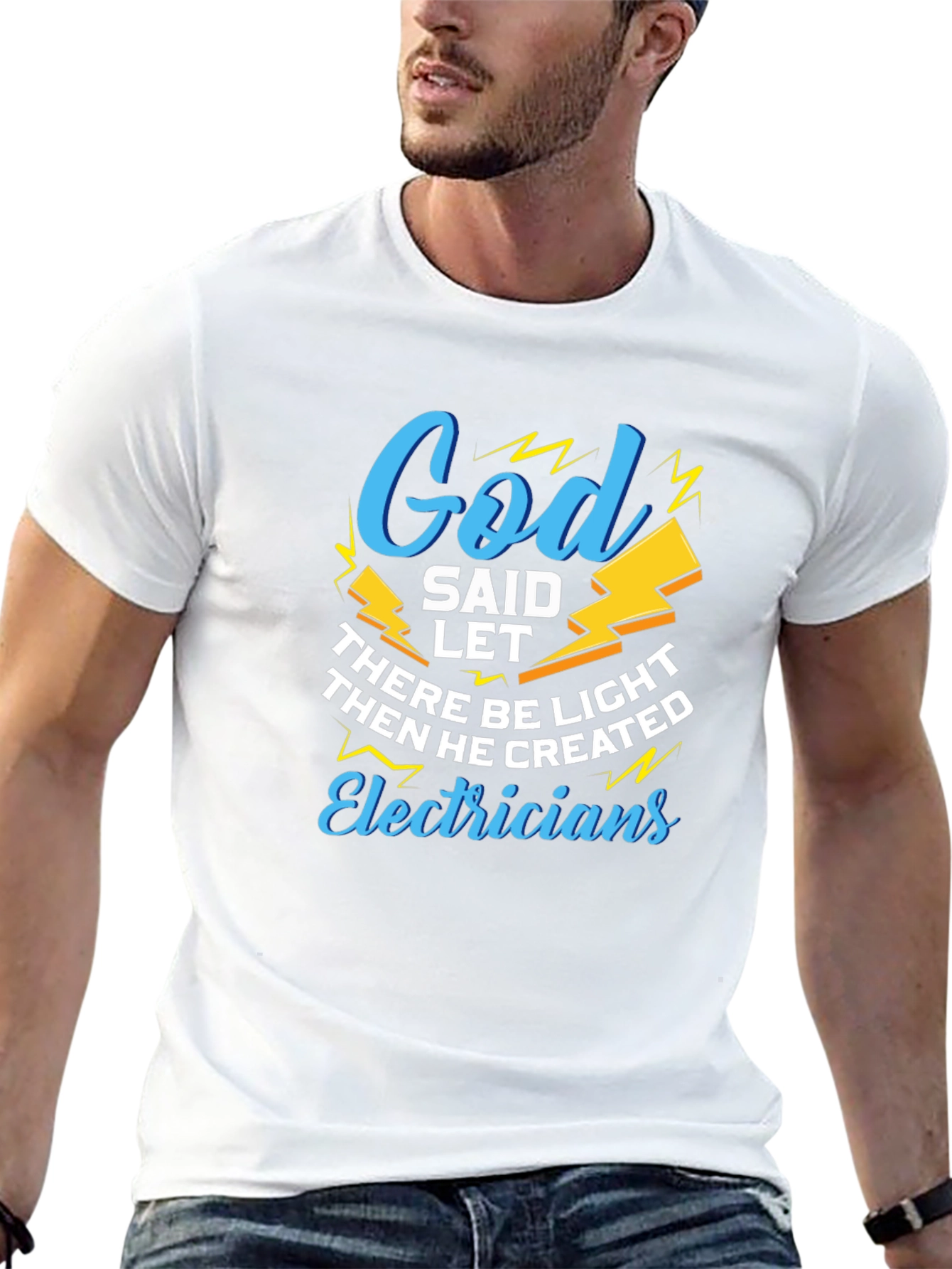 God Said Let There Be Light Electricians T-Shirt
