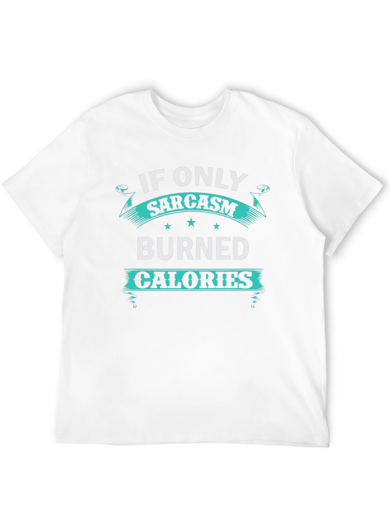 Sarcasm Burns Calories Black T-Shirt