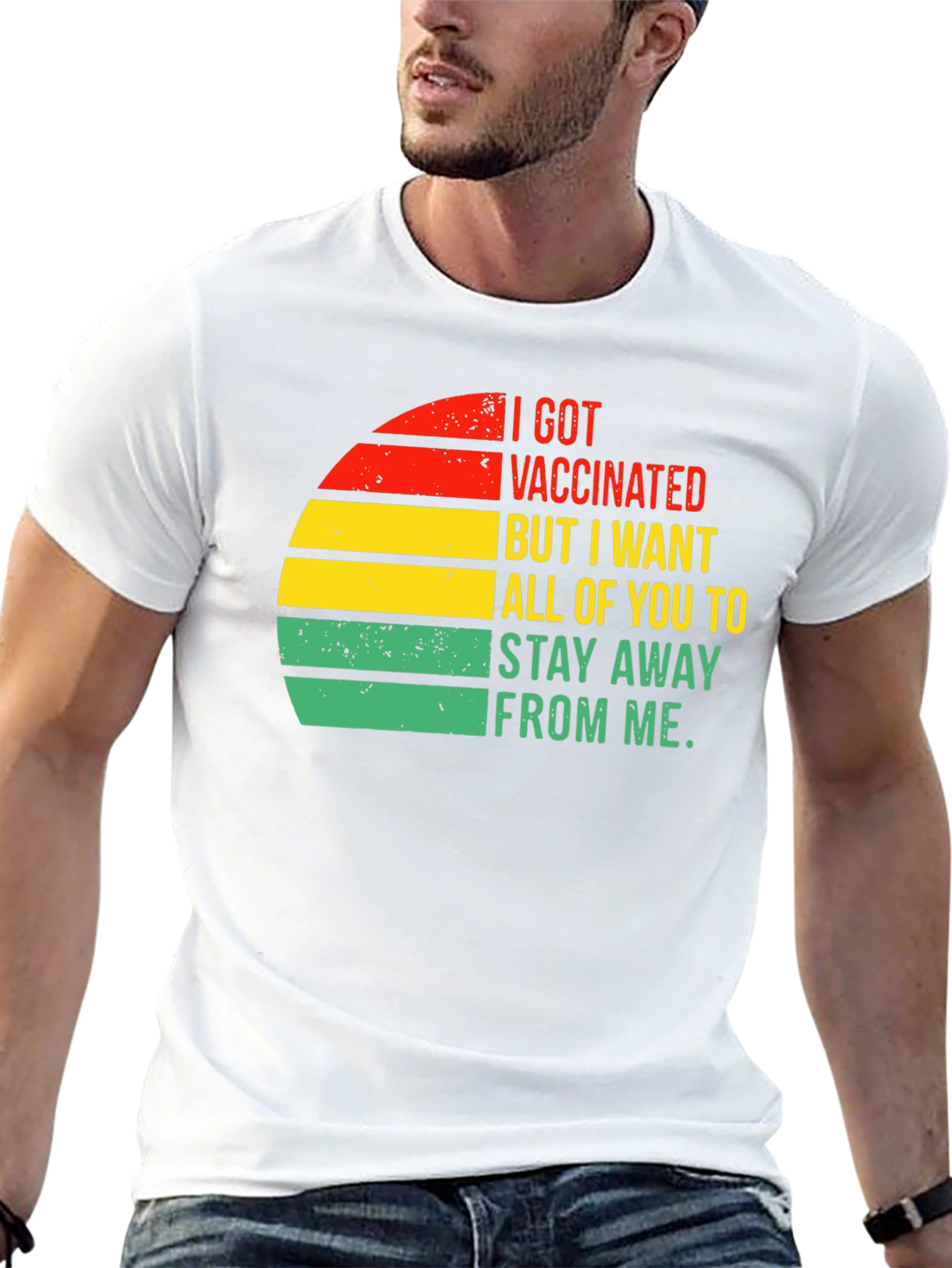 I Got Vaccinated T-Shirt - Stay Away From Me