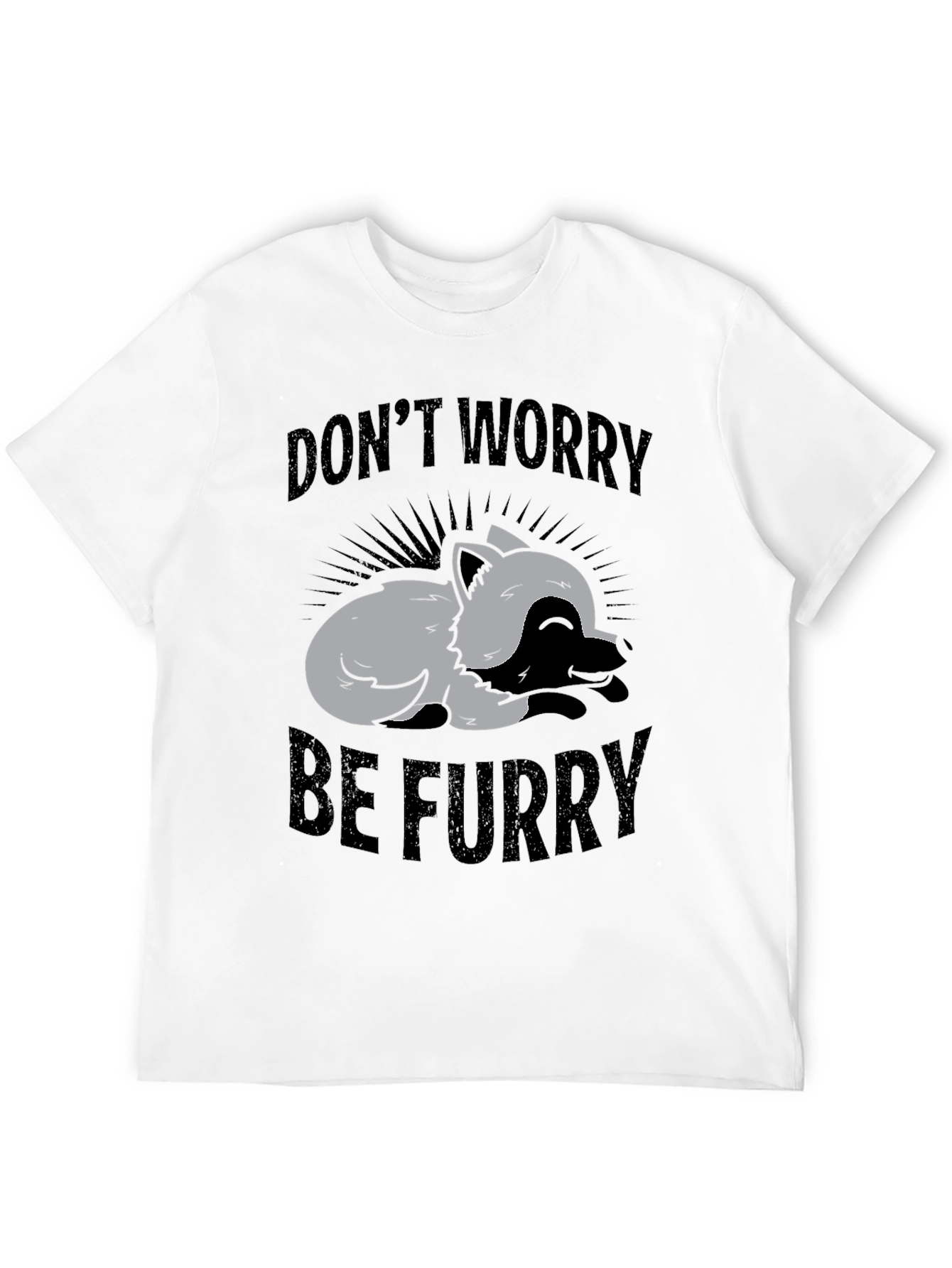 Dont Worry Be Furry Graphic T-Shirt