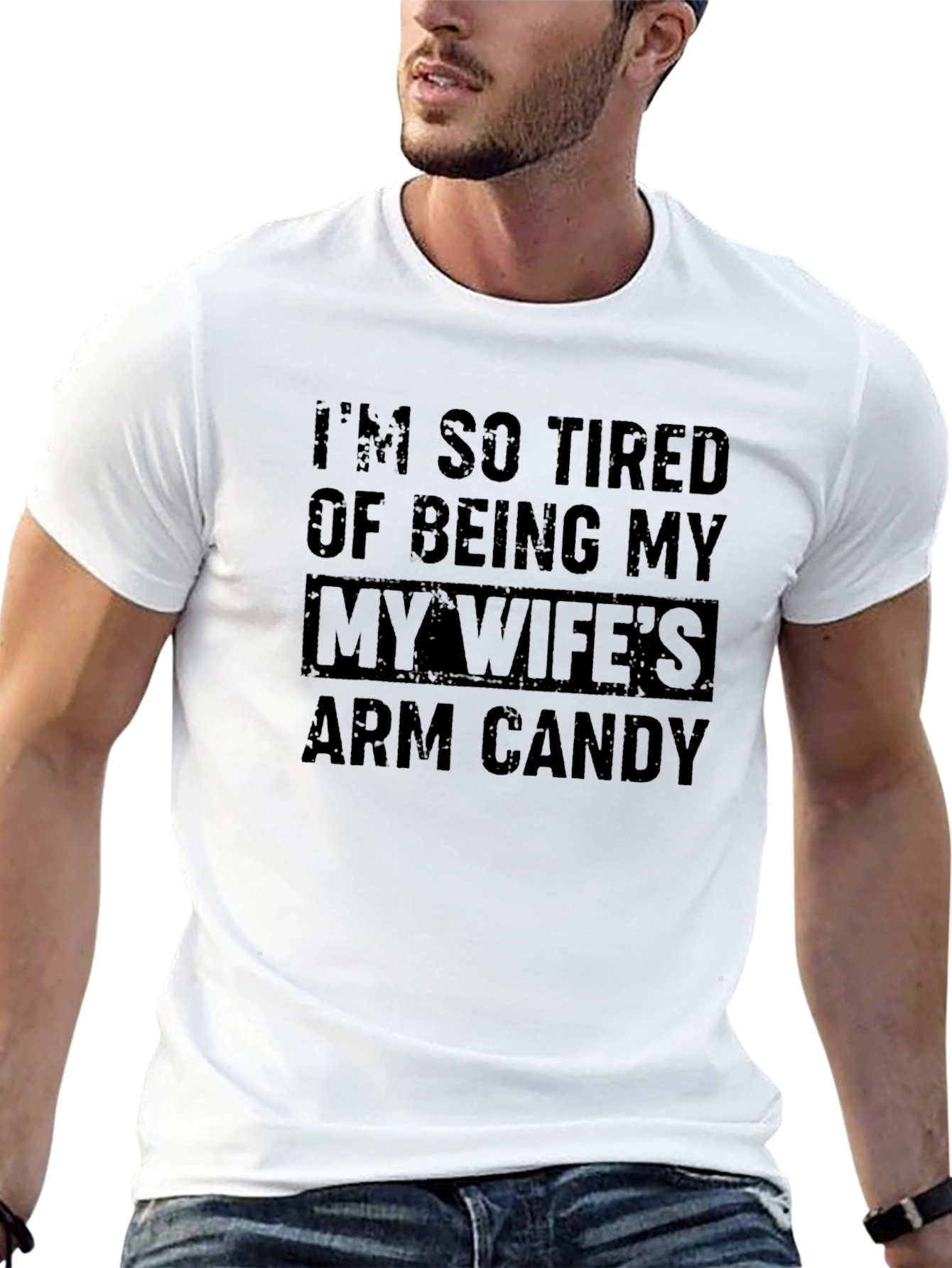Funny Wifes Arm Candy Graphic Tee