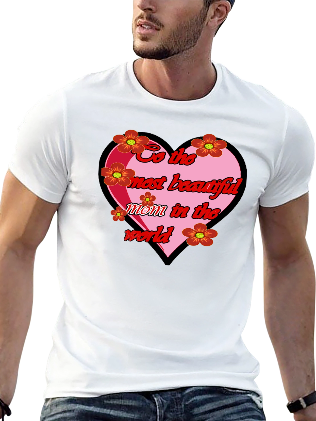 Beautiful Mom in the World T-Shirt