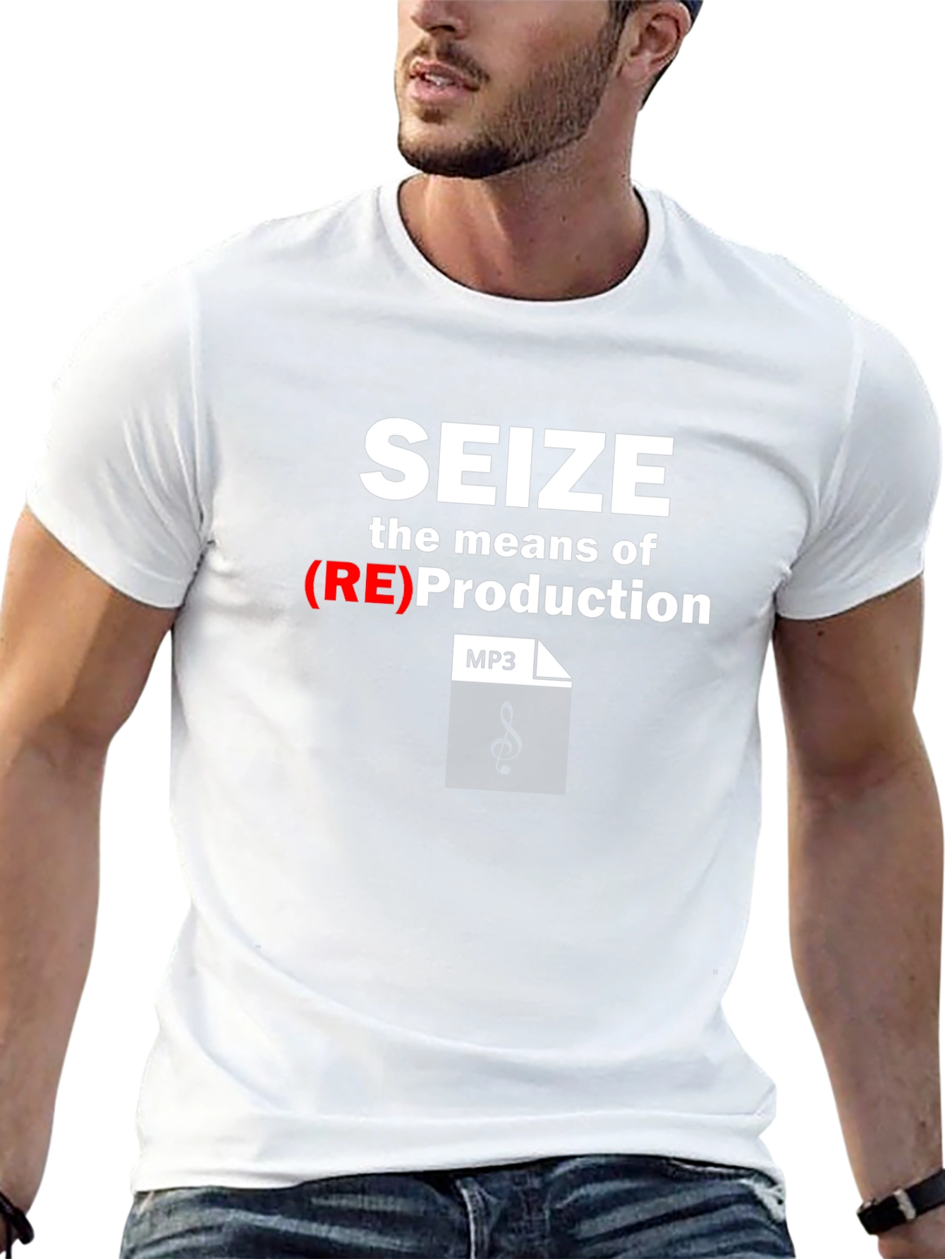 Seize the Means of (RE)Production T-Shirt