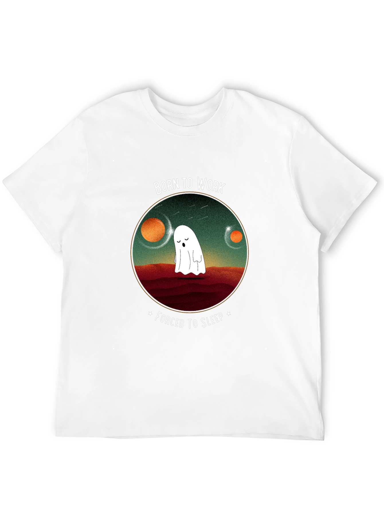 Born to Work Ghost T-Shirt