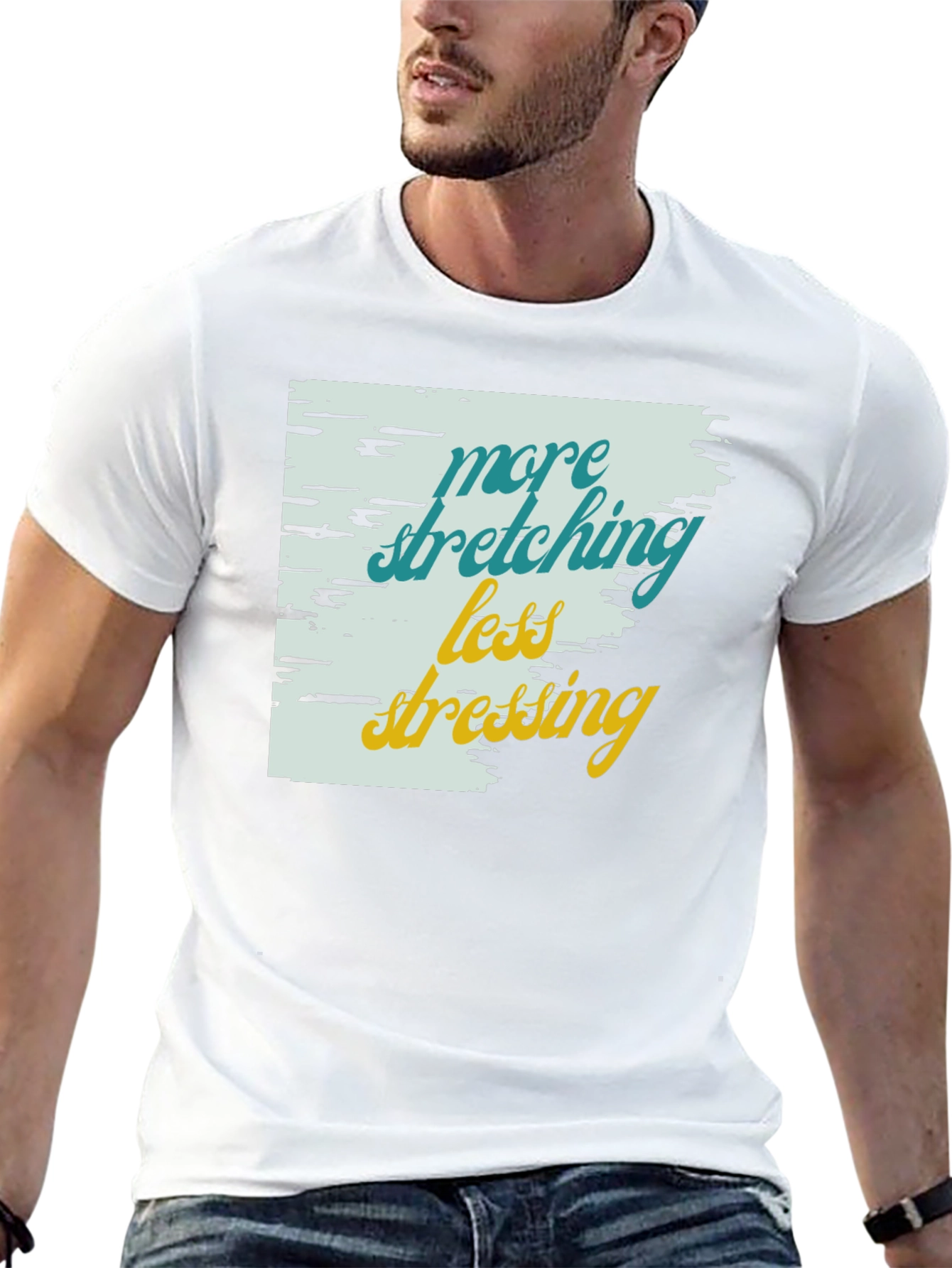 Relaxed Fit Graphic Tee: More Stretching Less Stressing