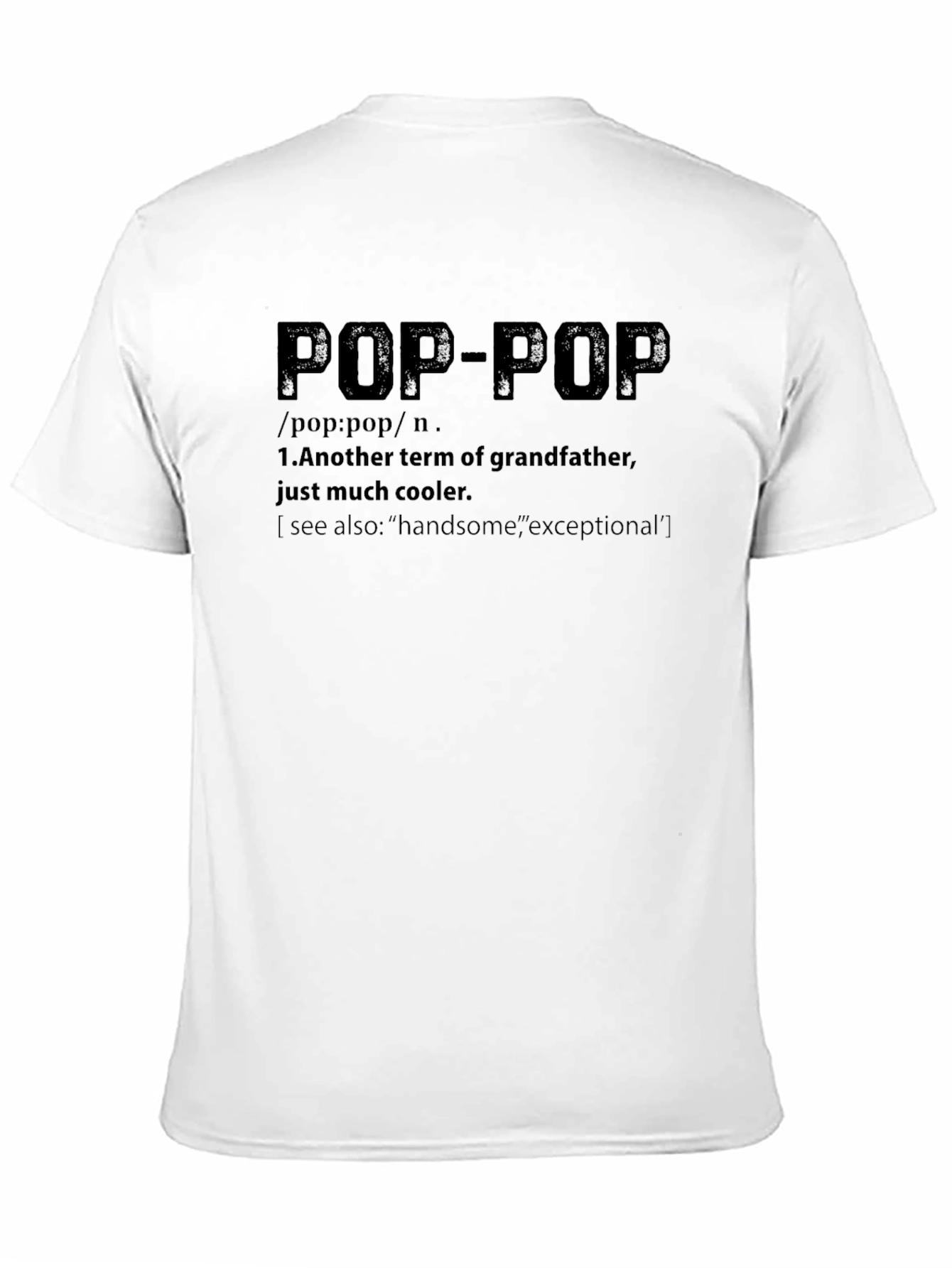 Pop-Pop Definition T-Shirt