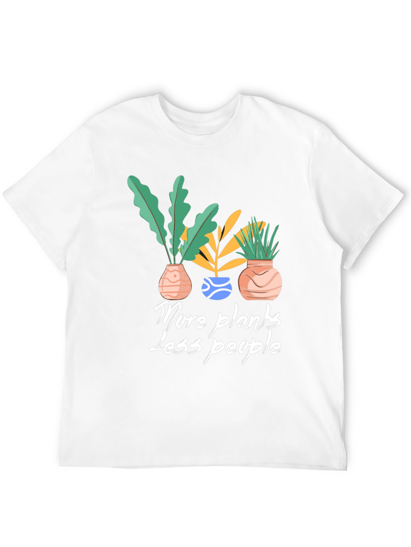 More Plants Less People Graphic Tee