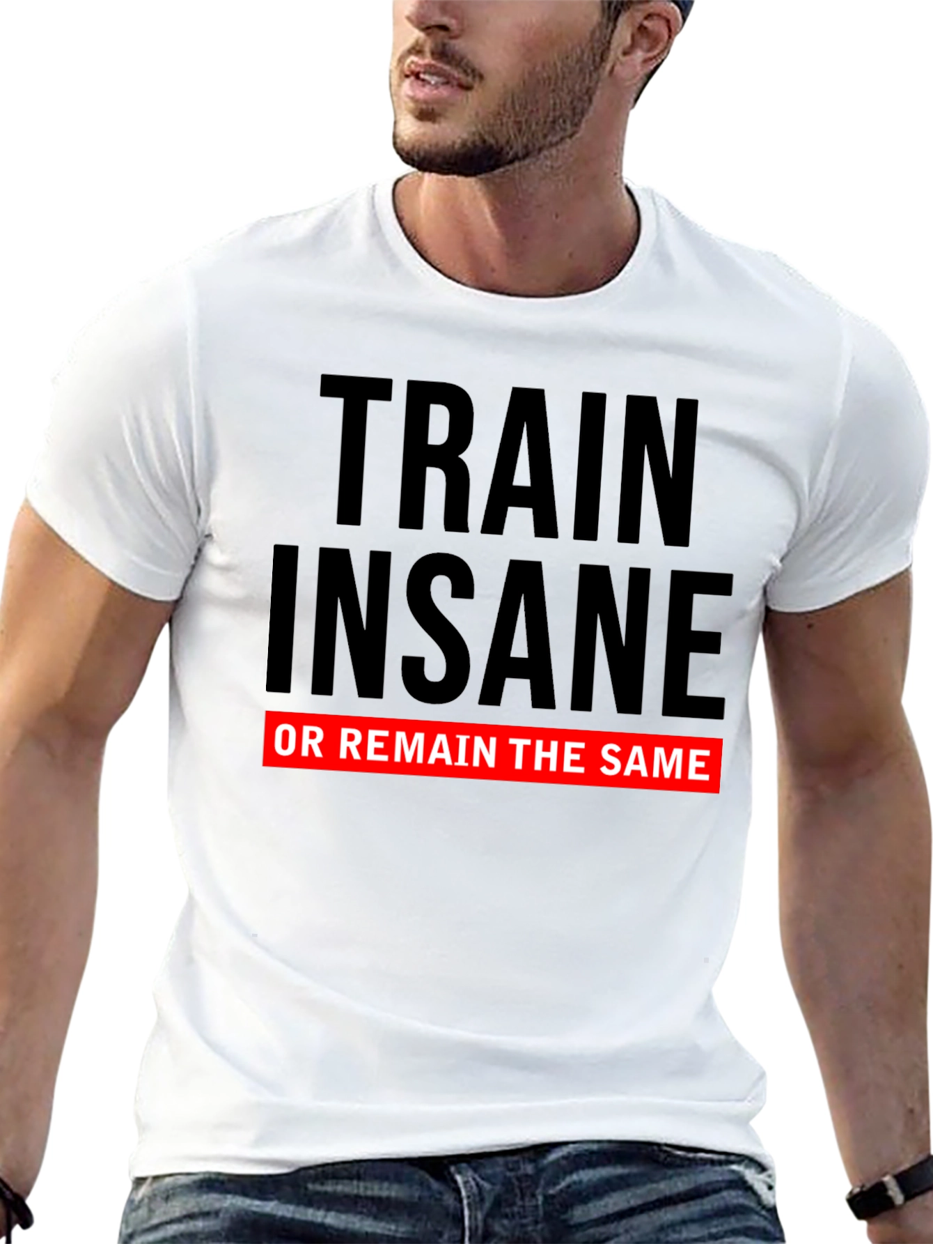 Train Insane T-Shirt