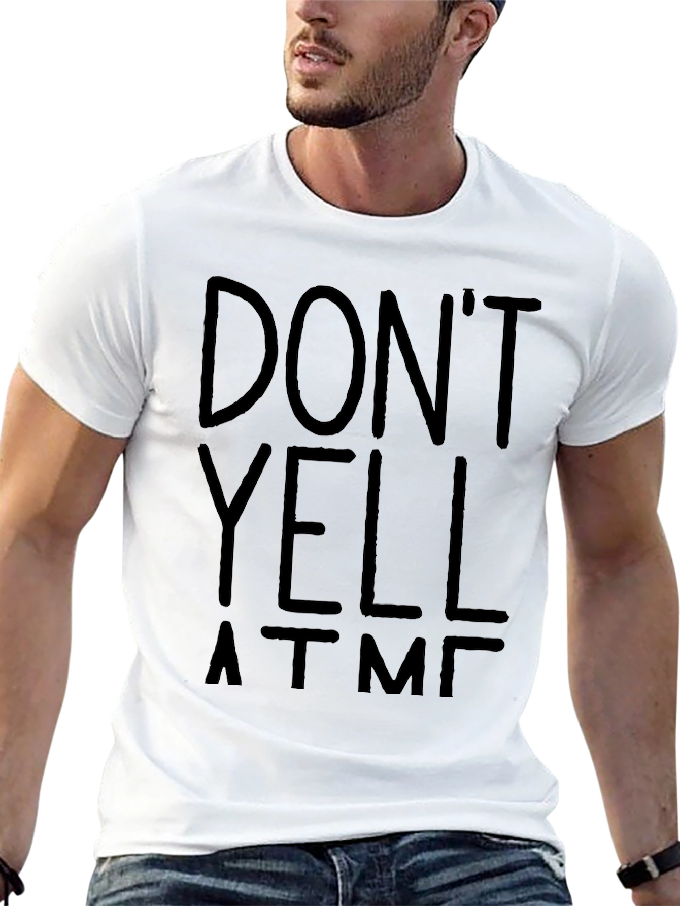 Dont Yell At Me T-Shirt - Funny Graphic Tee