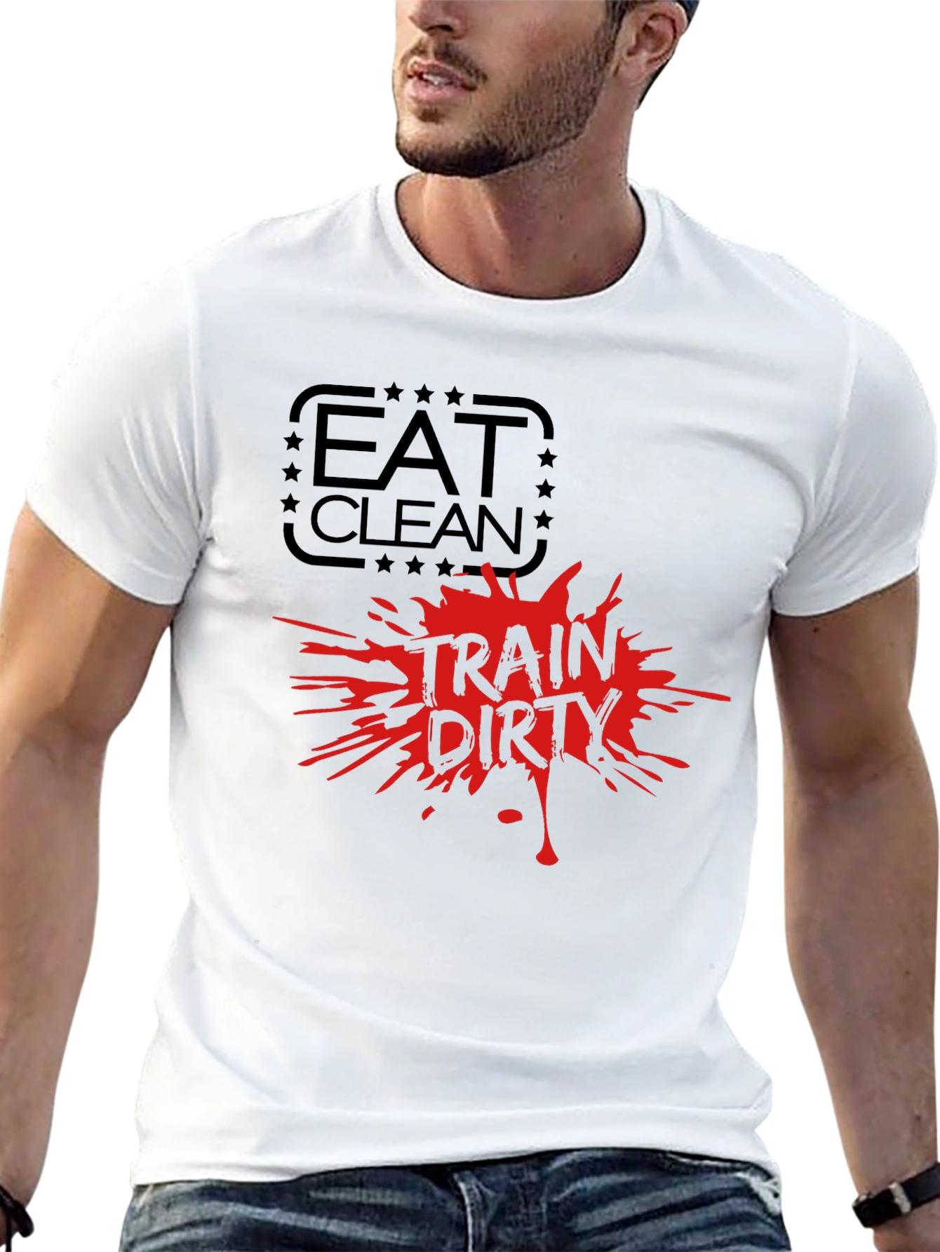 Eat Clean Train Dirty Graphic T-Shirt